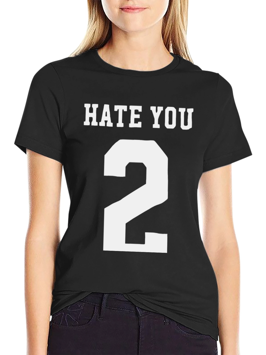Hate You 2 T-Shirt - Funny Novelty Tee