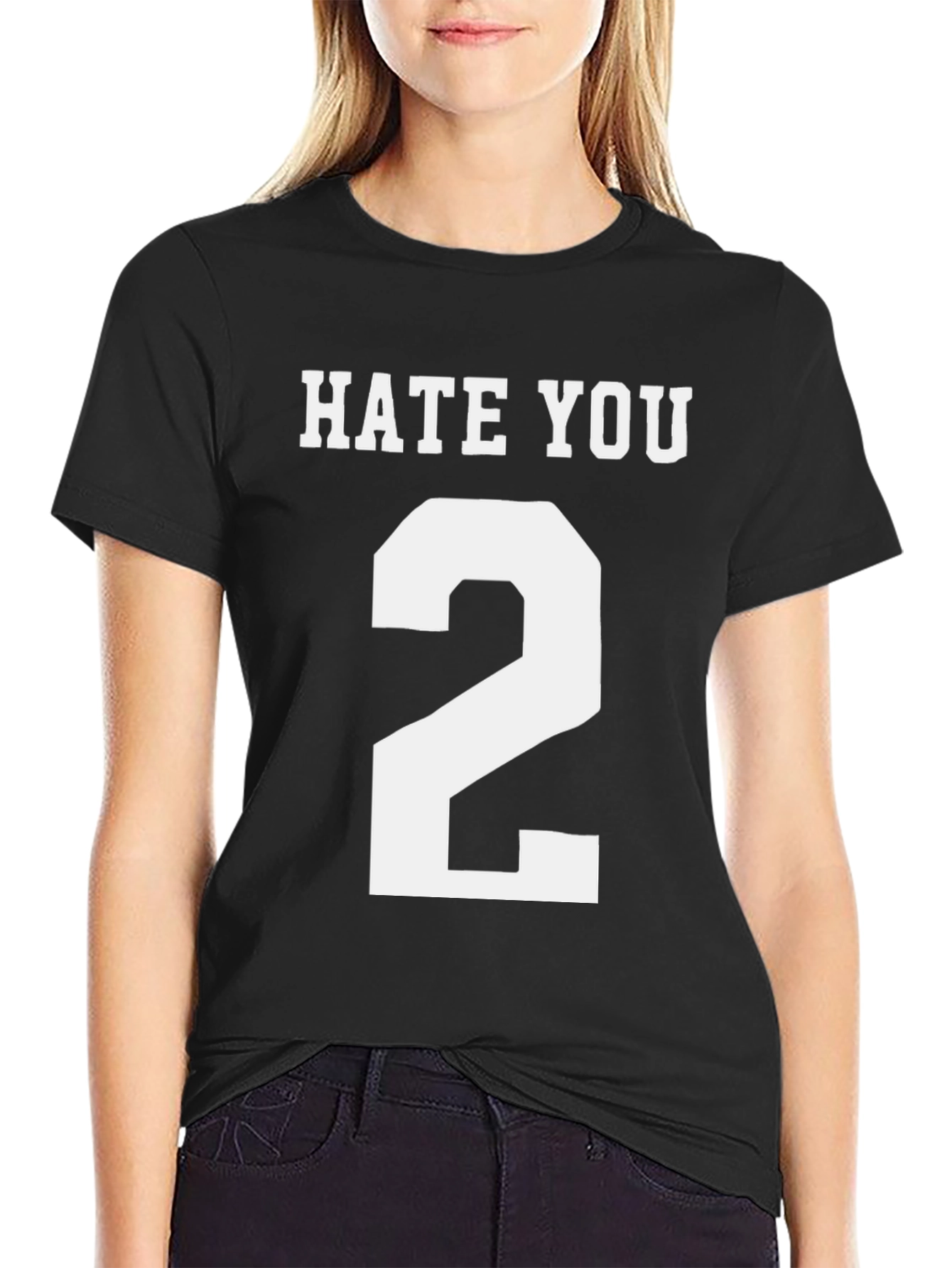 Hate You 2 T-Shirt - Funny Novelty Tee