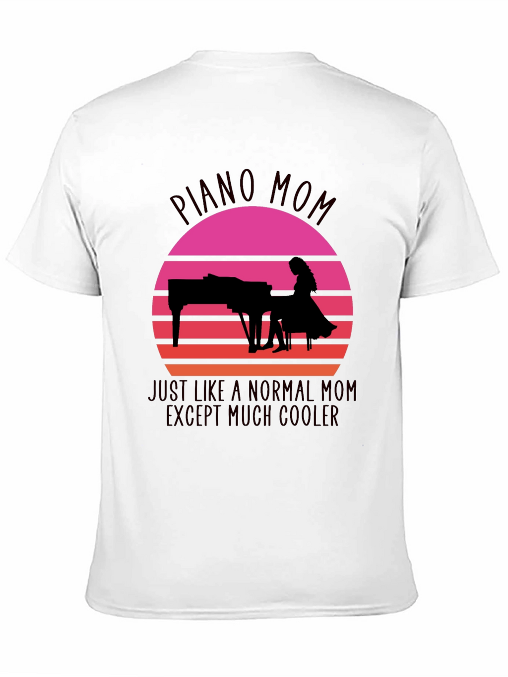Piano Mom T-Shirt - Musical Gift