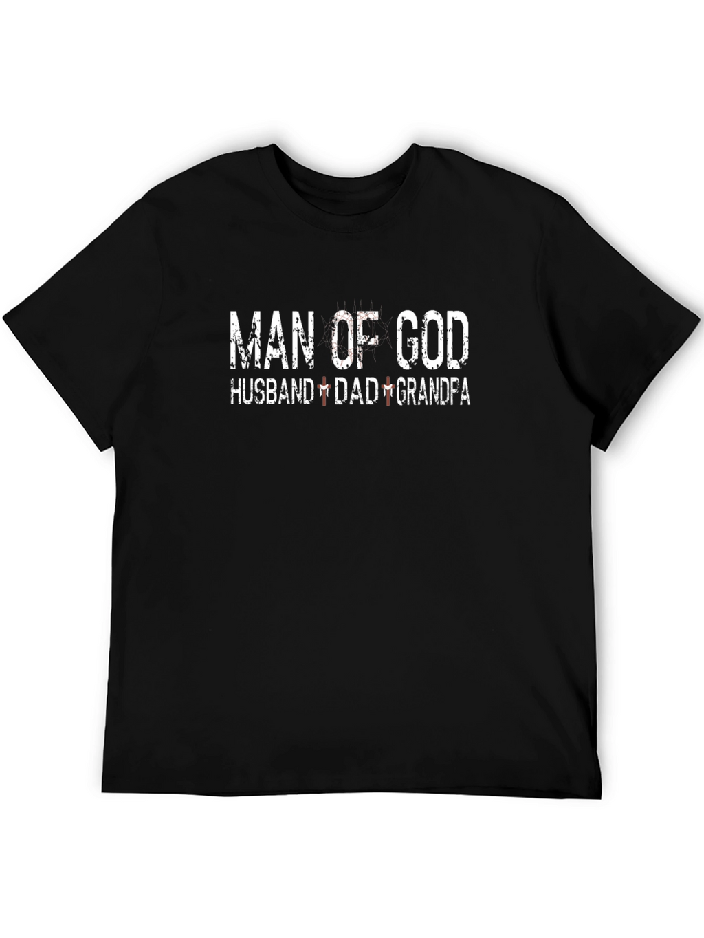 Man of God Husband Dad Grandfa T-Shirt