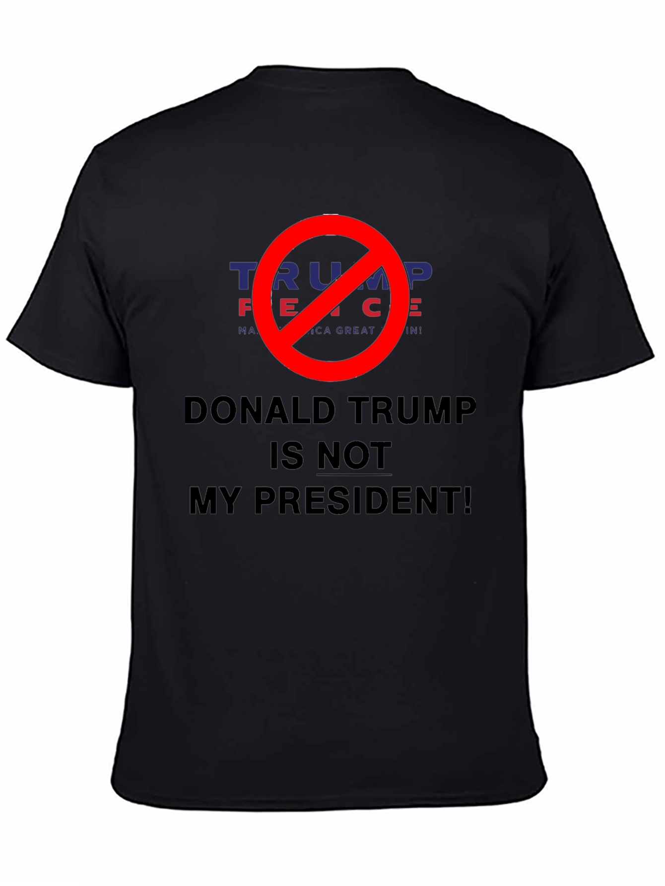 Donald Trump Is Not My President T-Shirt