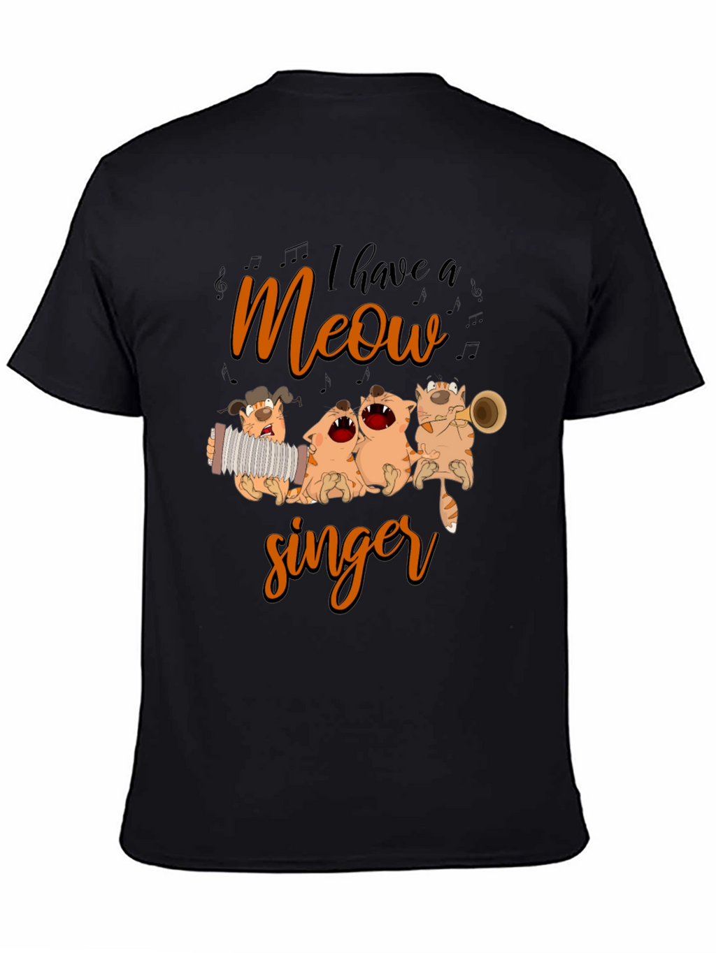 I Have a Meow Singer Graphic T-Shirt