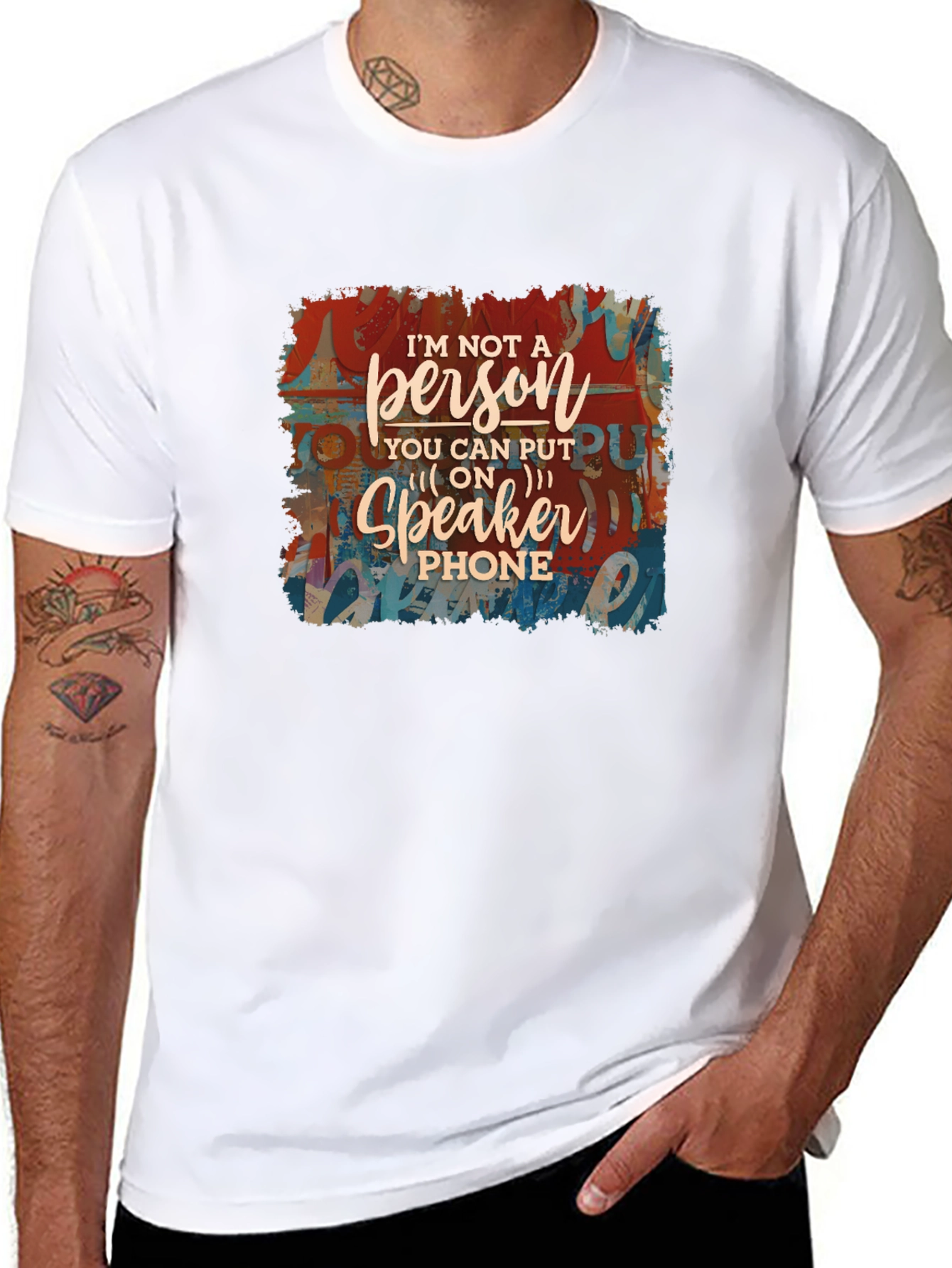 Im Not a Speakerphone Person Graphic Tee