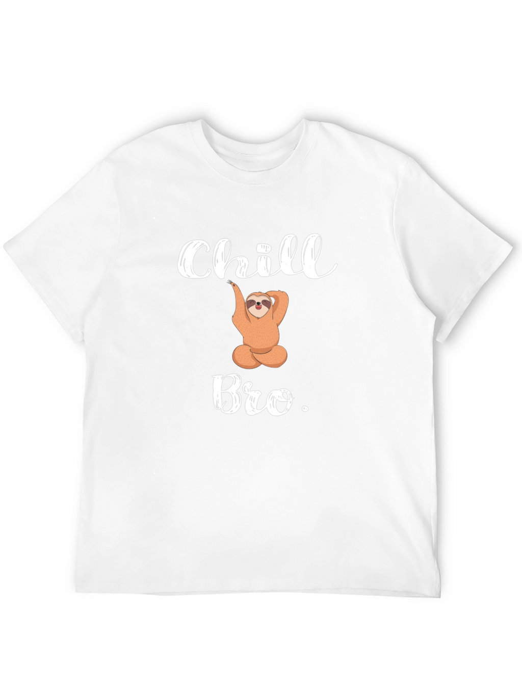 Chill Bro Sloth T-Shirt - Relaxed Vibe Tee
