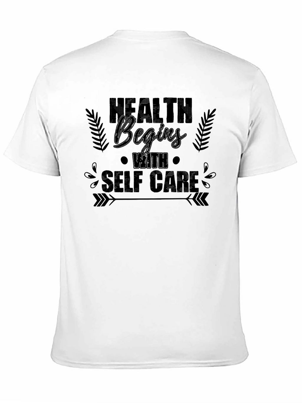 Health Begins With Self Care T-Shirt