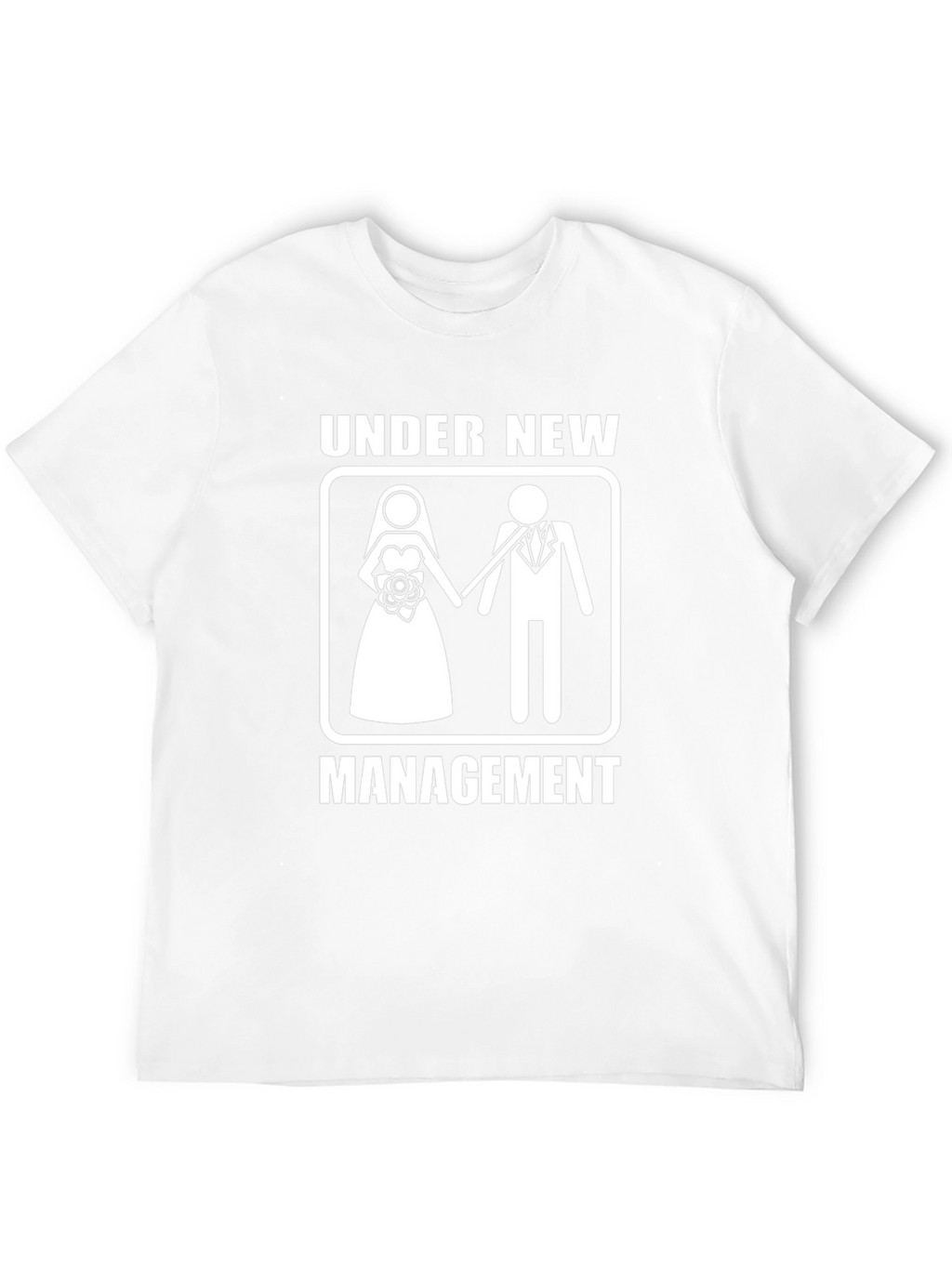 Under New Management Wedding T-Shirt