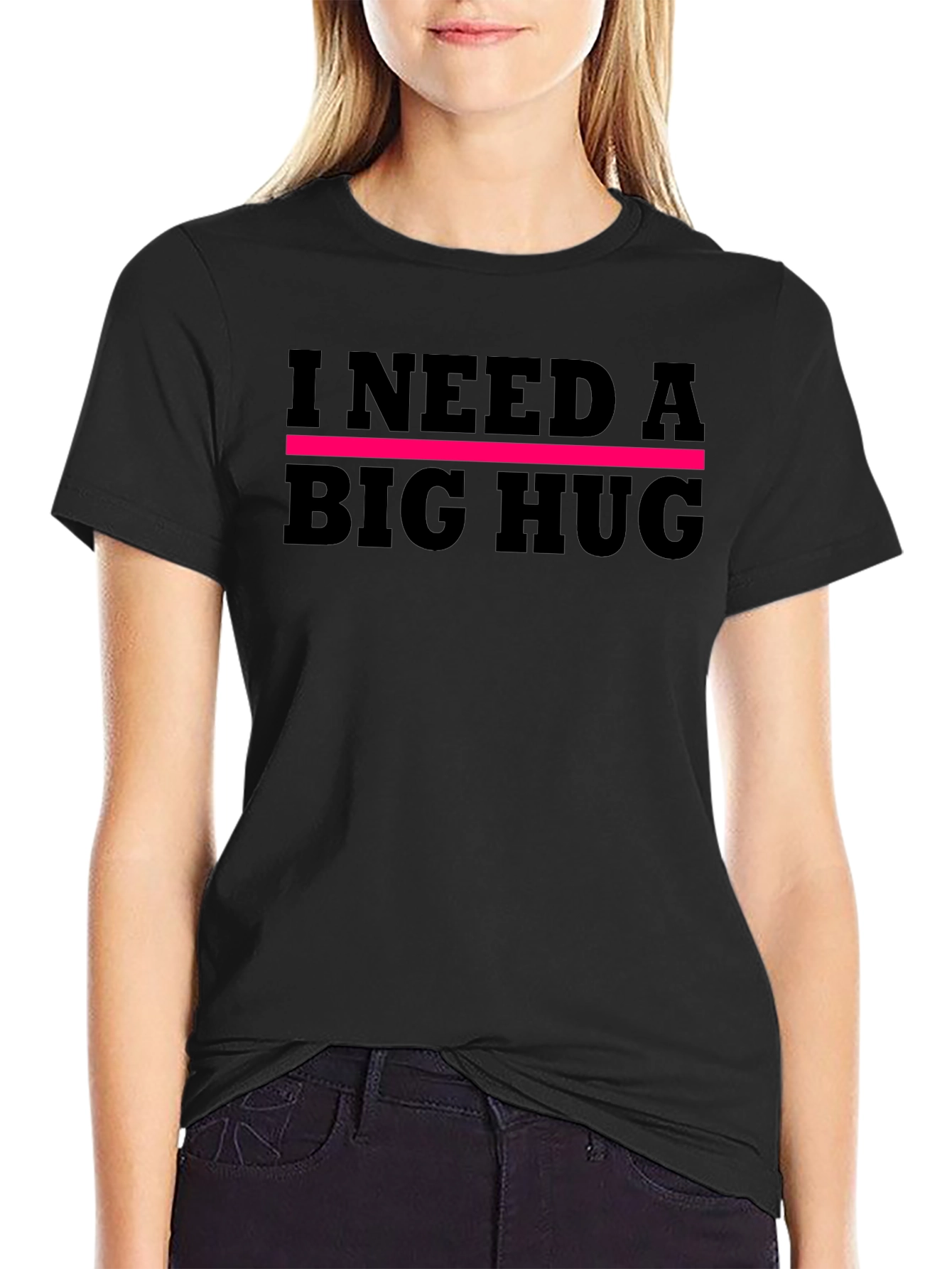 I Need A Big Hug Graphic Tee