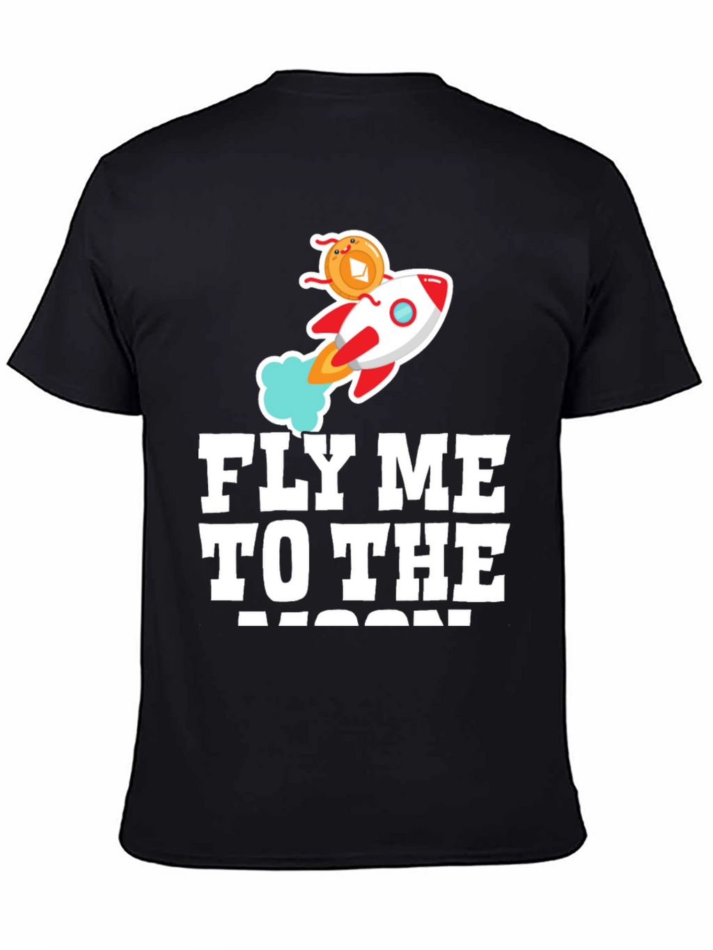 Fly Me To The Moon Crypto Rocket T-Shirt