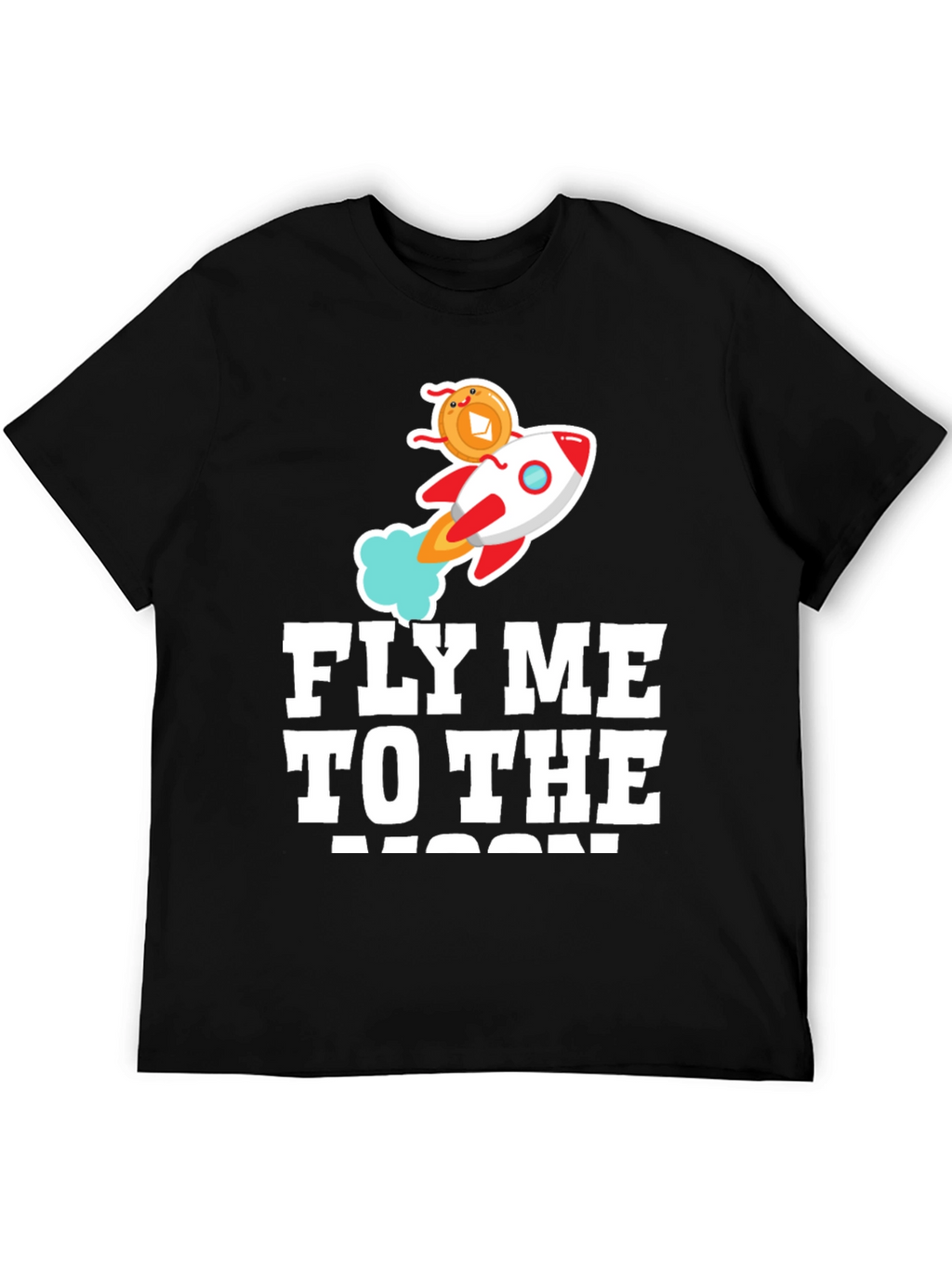 Fly Me To The Moon Crypto Rocket T-Shirt
