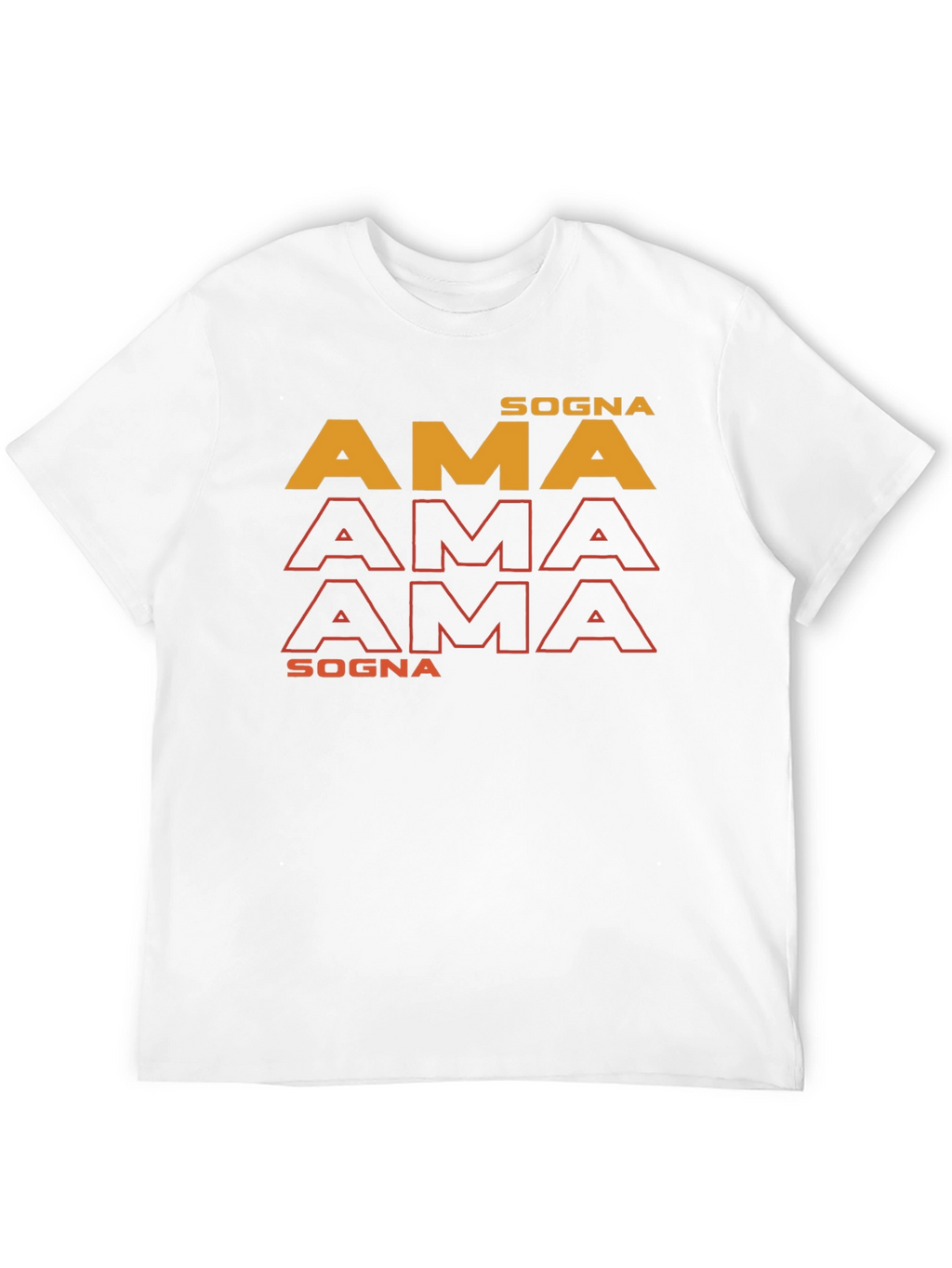 Sogna AMA T-Shirt - Trendy Graphic Tee