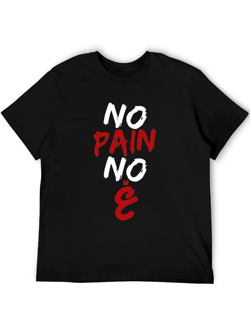No Pain No Gain T-Shirt Black