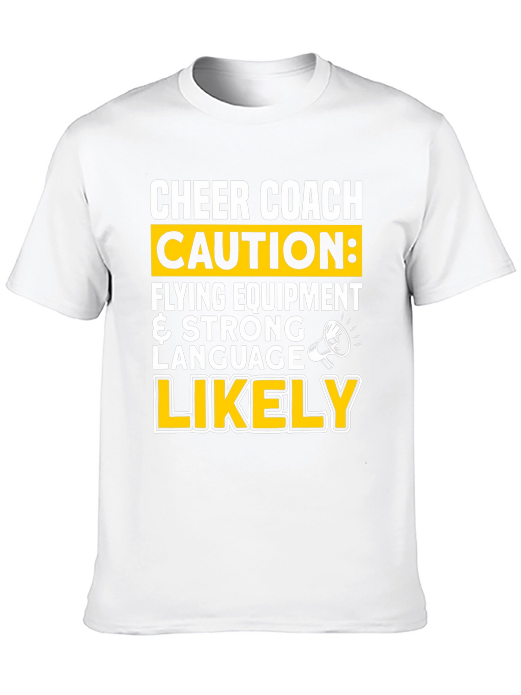 Cheer Coach Caution T-Shirt
