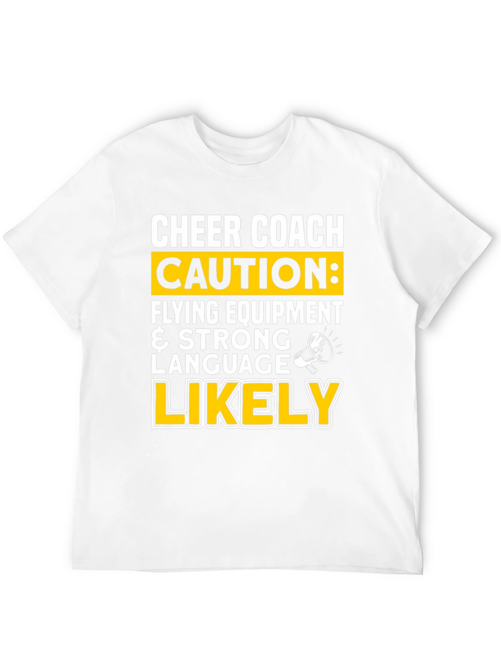 Cheer Coach Caution T-Shirt
