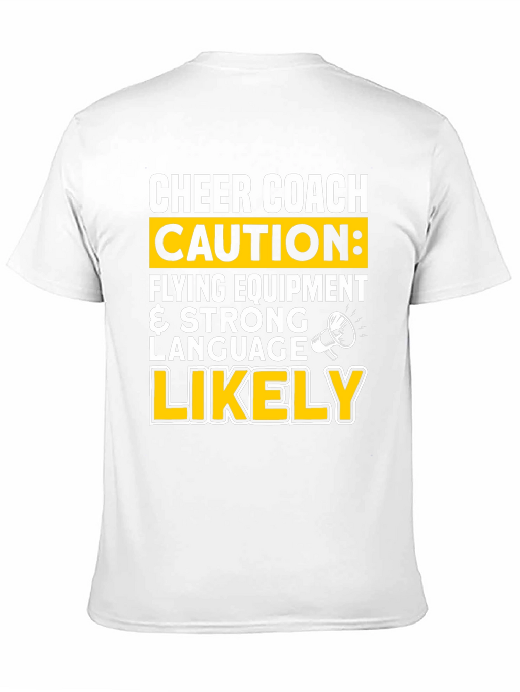 Cheer Coach Caution T-Shirt