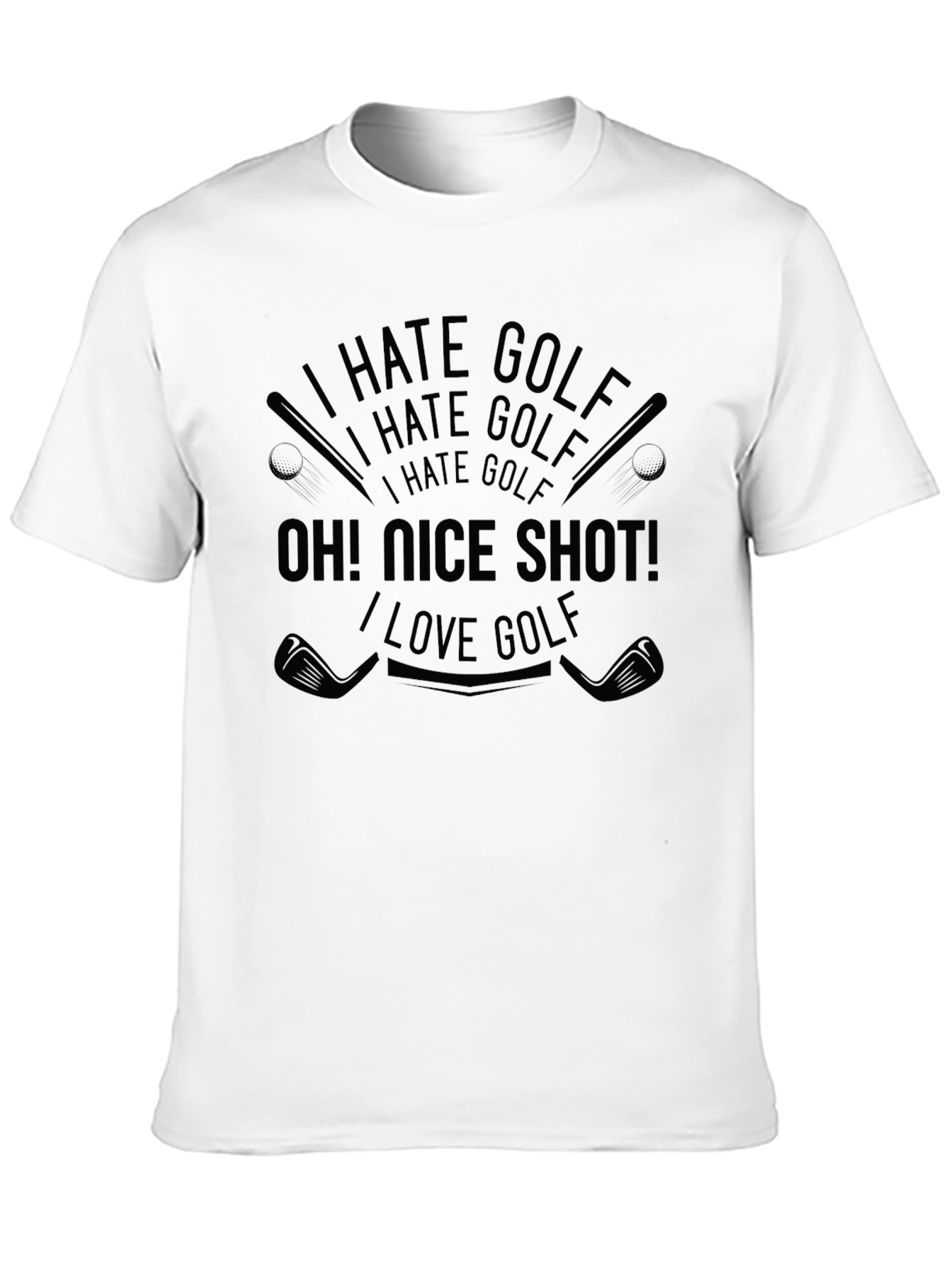 I Hate Golf Oh! Nice Shot! T-Shirt