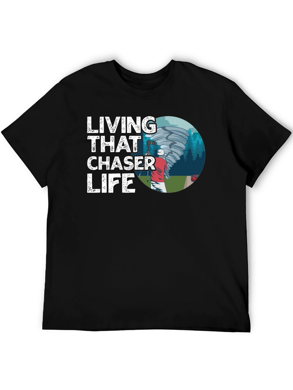 Living That Chaser Life Graphic Tee