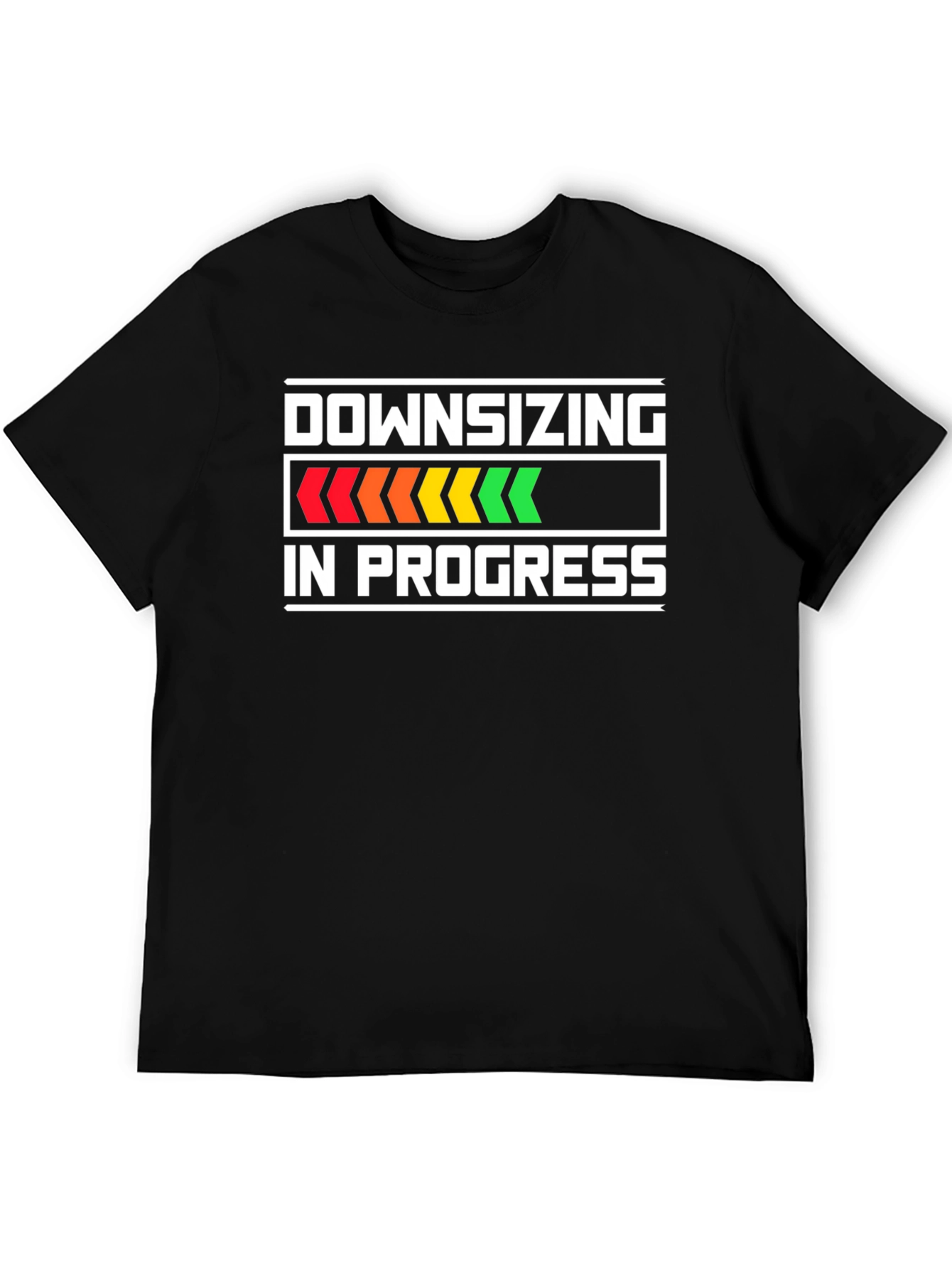 Downsizing In Progress Funny T-Shirt