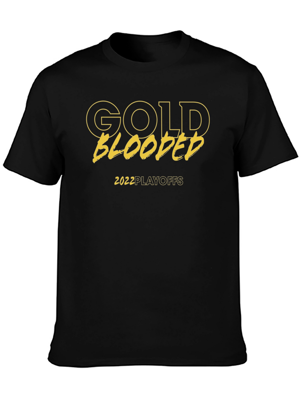 Gold Blooded 2022 Playoffs T-Shirt