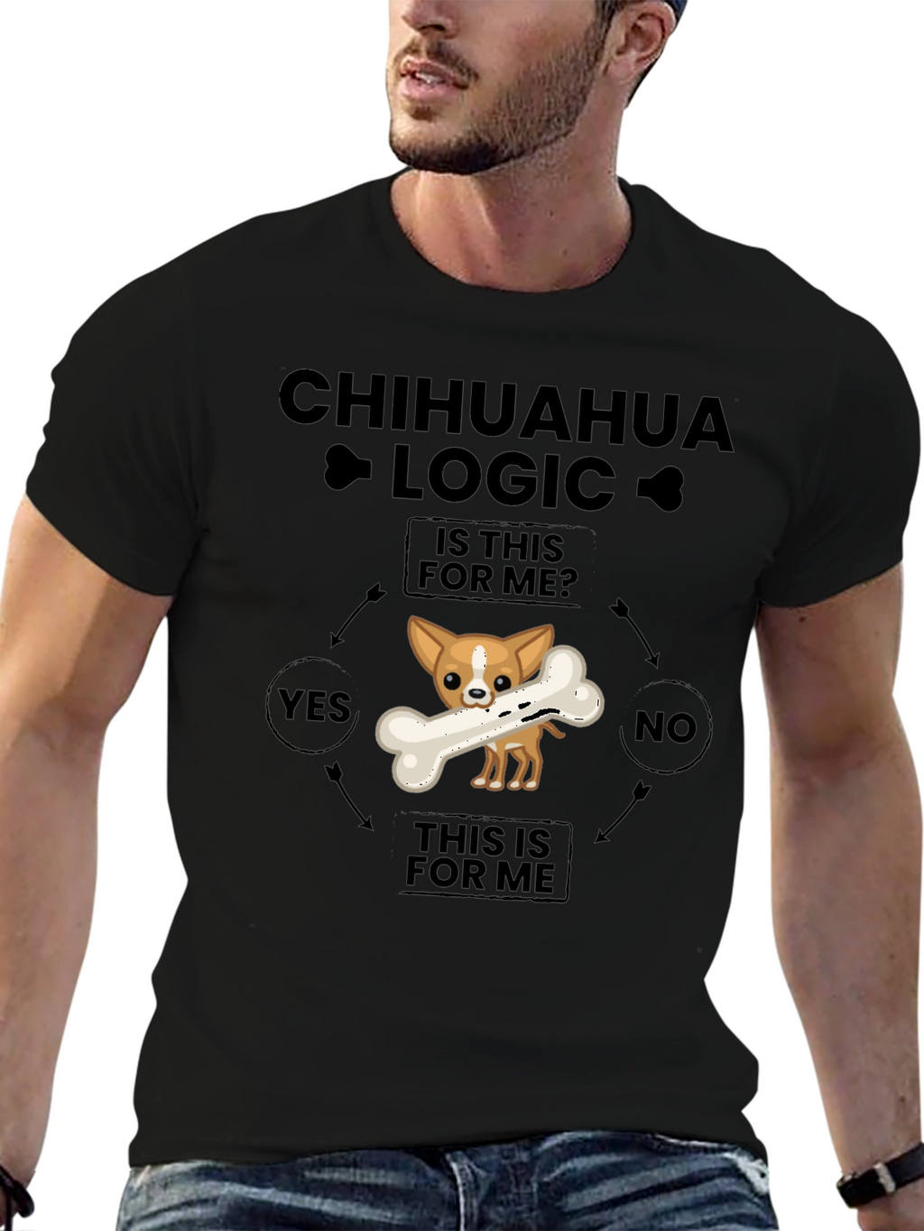 Chihuahua Logic T-Shirt - Funny Dog Lover Tee