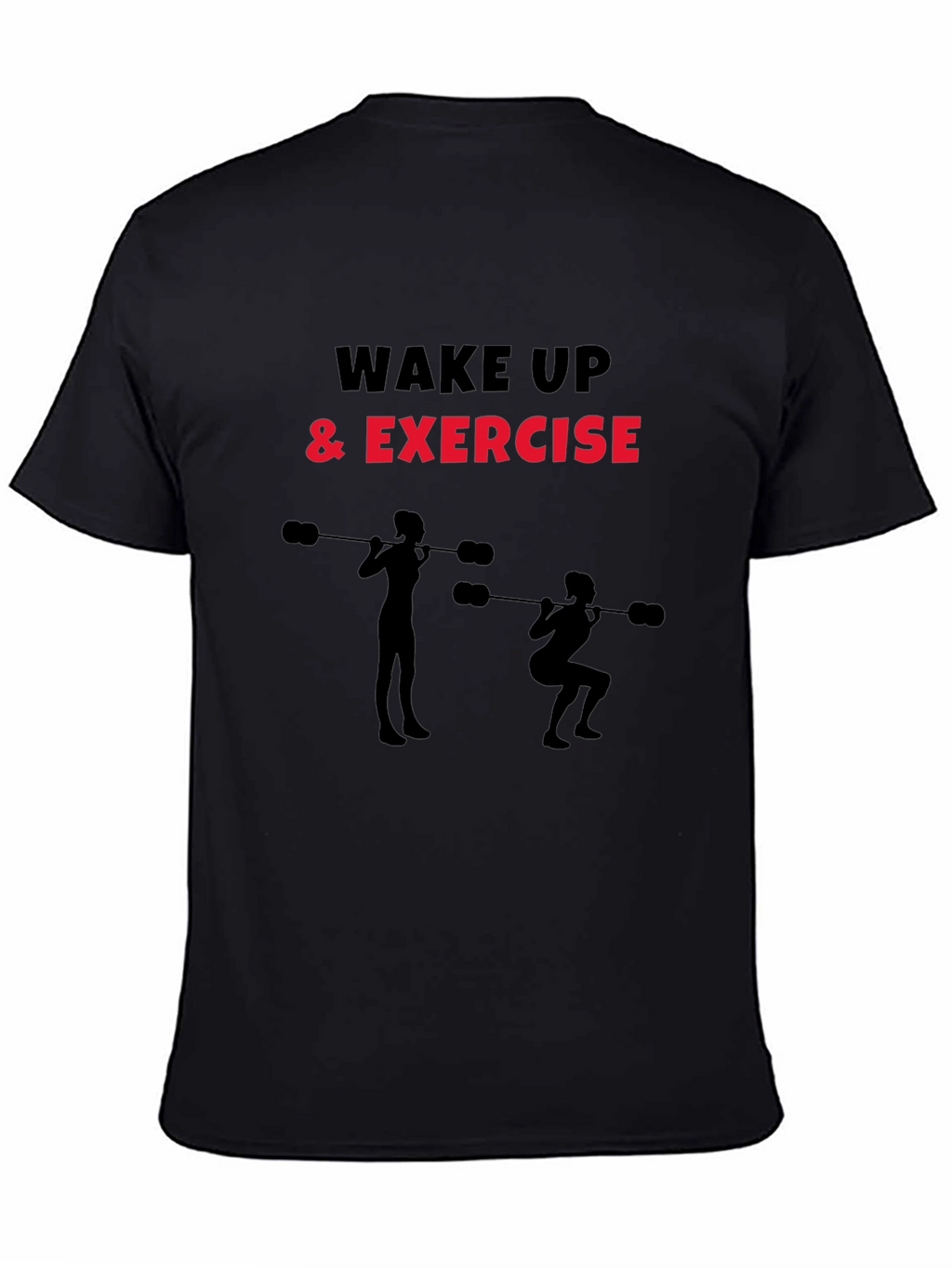 Wake Up & Exercise Black Graphic Tee