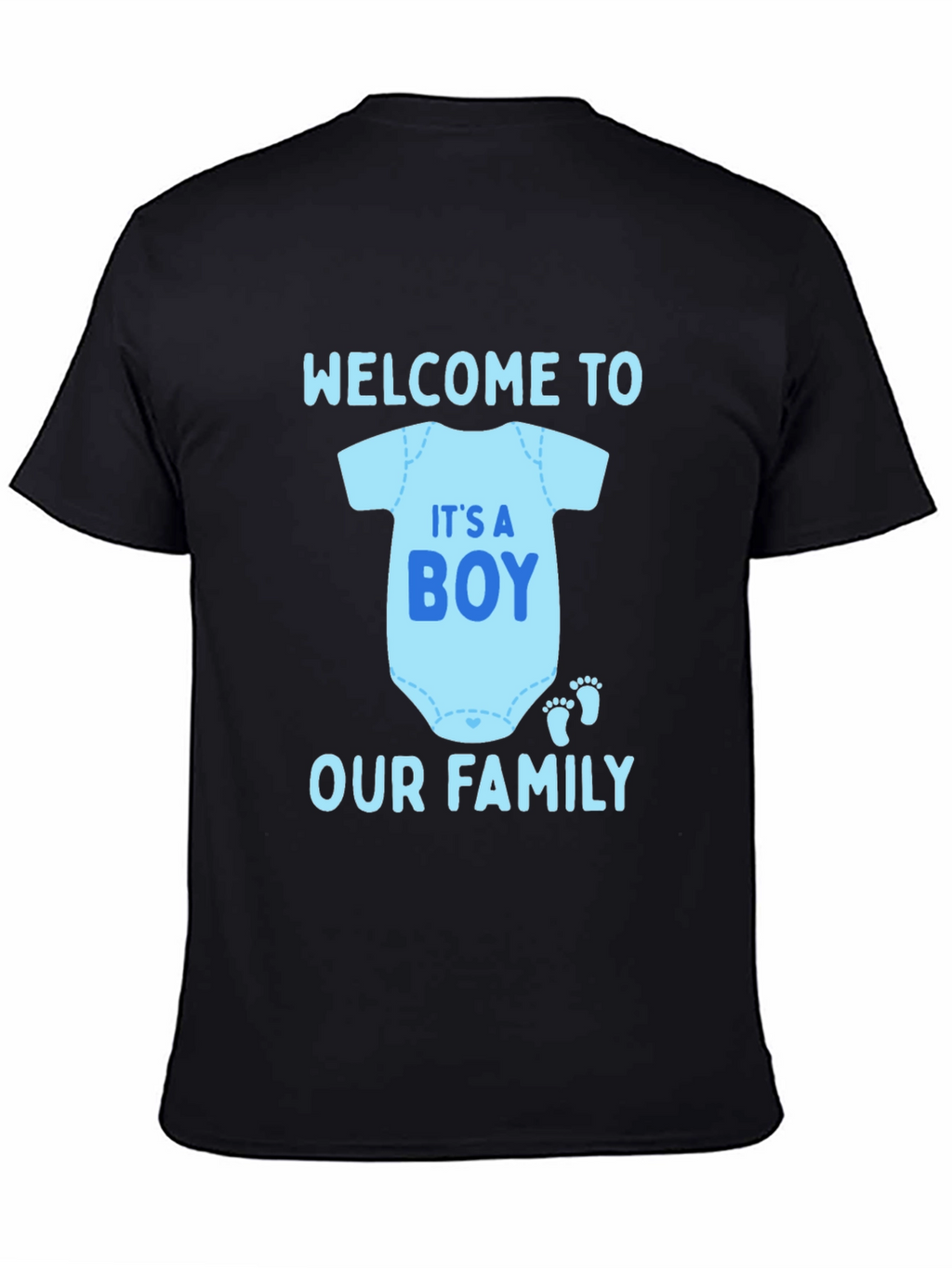 Its A Boy Welcome to Our Family T-Shirt