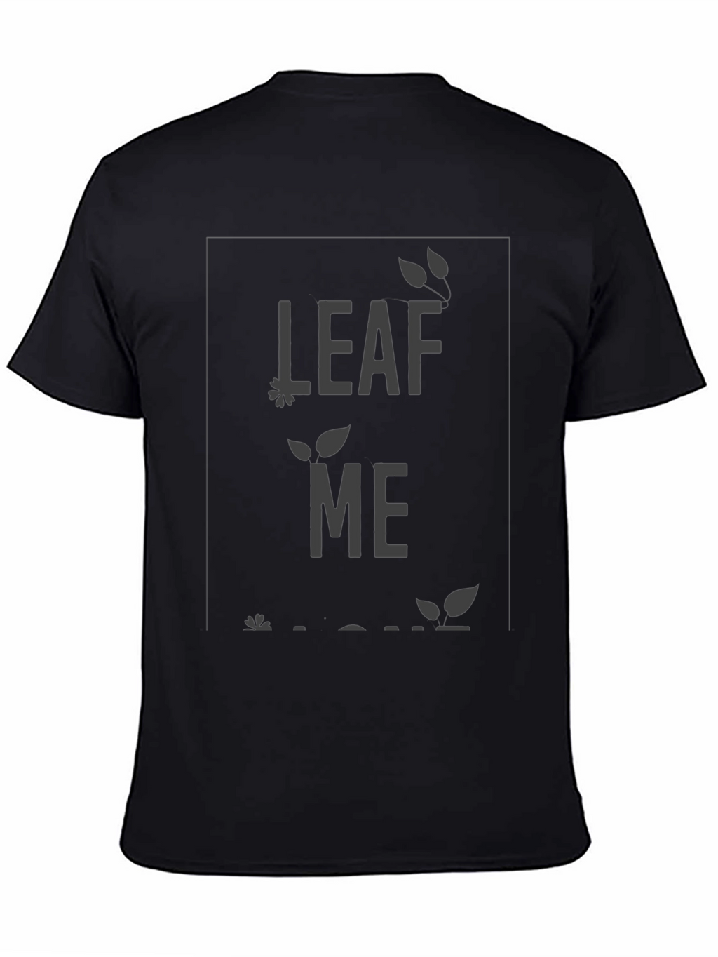 Leaf Me Alone Graphic Tee - Relaxed Fit