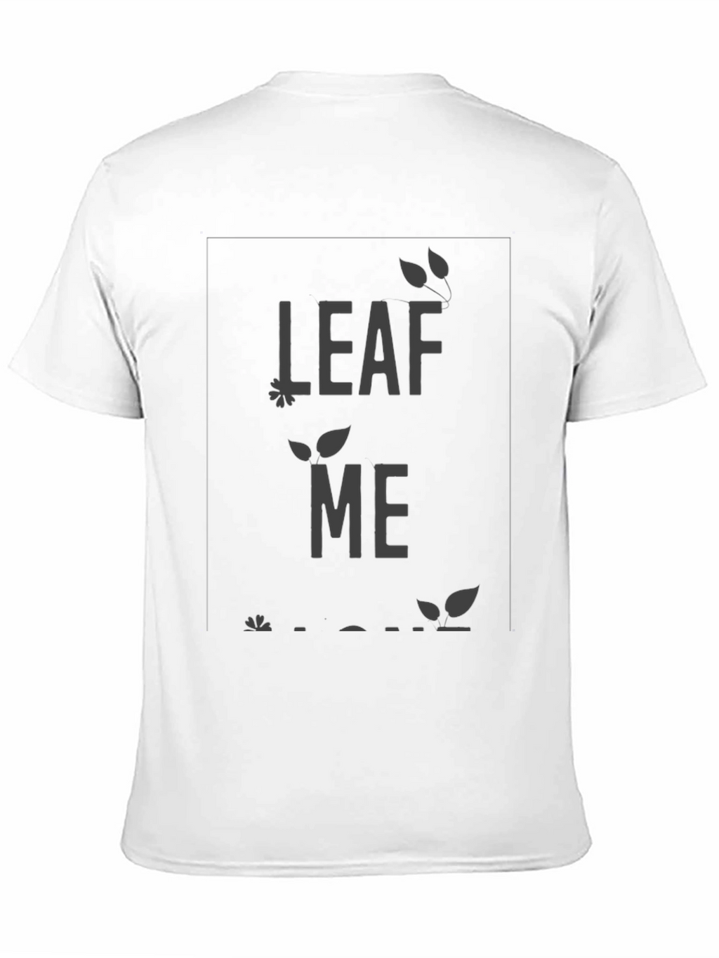 Leaf Me Alone Graphic Tee - Relaxed Fit
