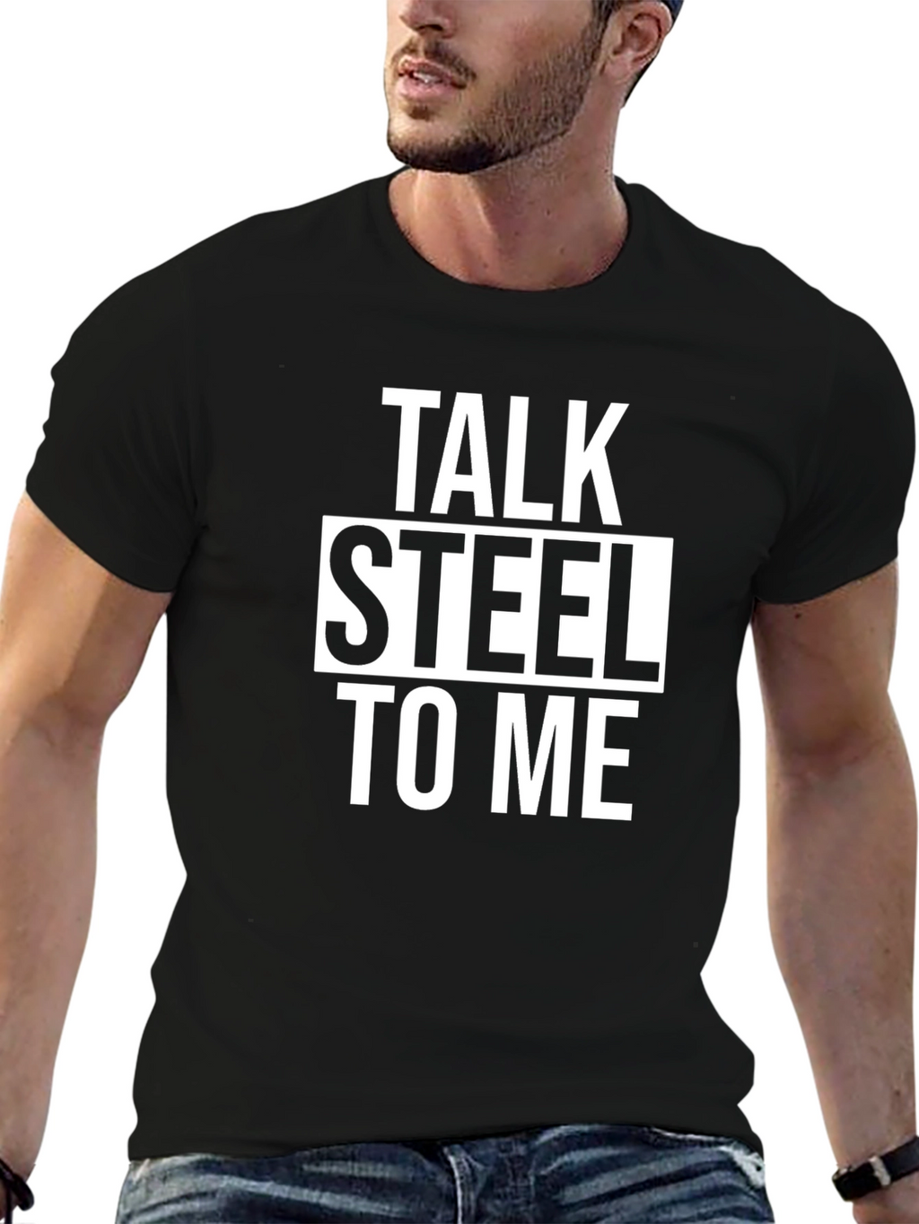 Talk Steel To Me Graphic T-Shirt