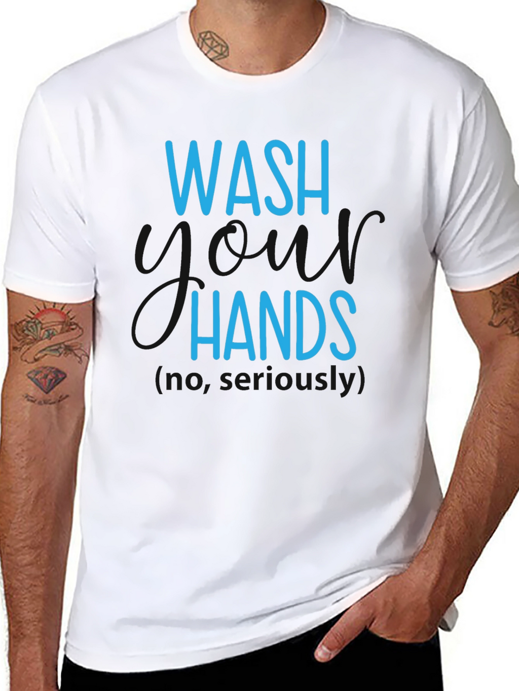 Wash Hands Seriously T-Shirt