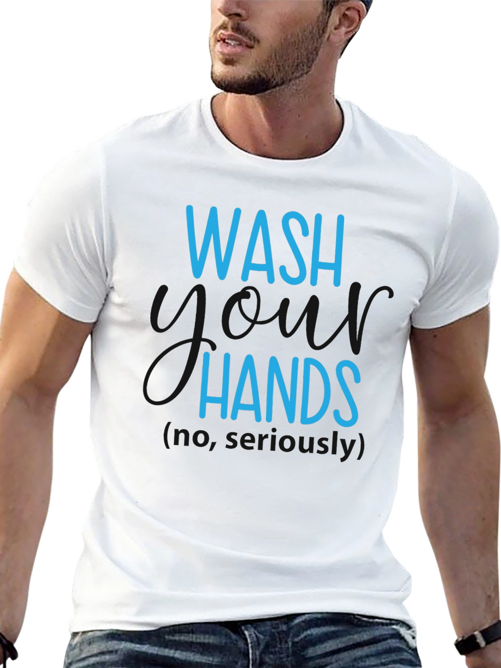 Wash Hands Seriously T-Shirt