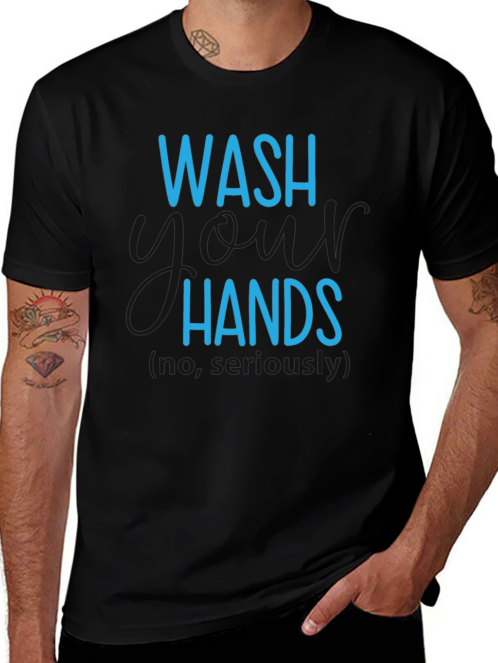 Wash Hands Seriously T-Shirt