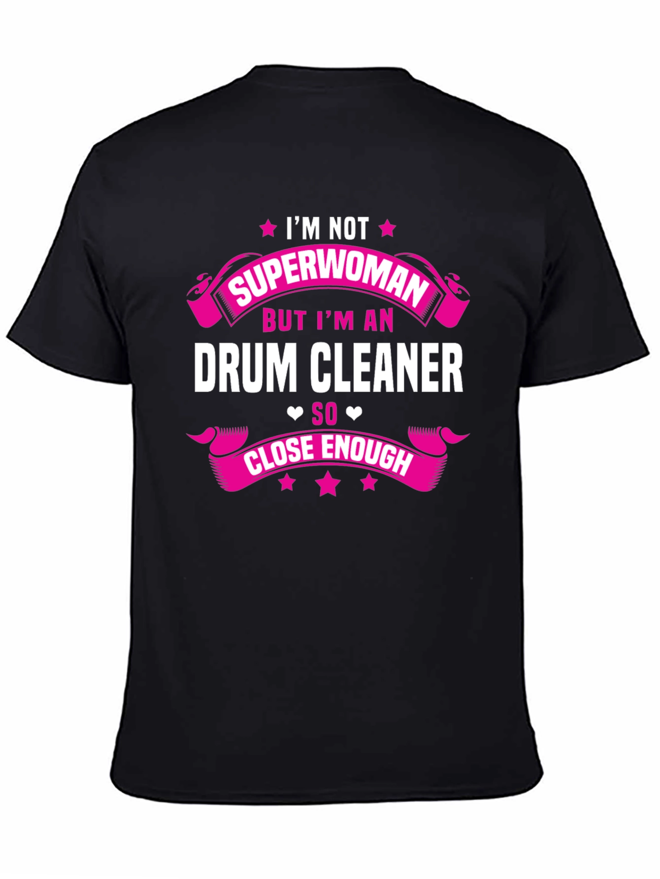 Drum Cleaner Superwoman Funny T-Shirt
