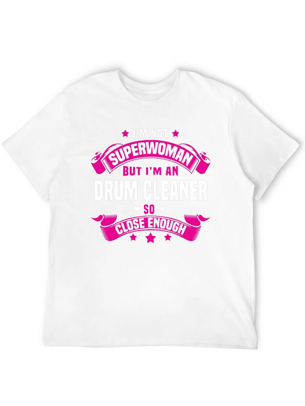 Drum Cleaner Superwoman Funny T-Shirt