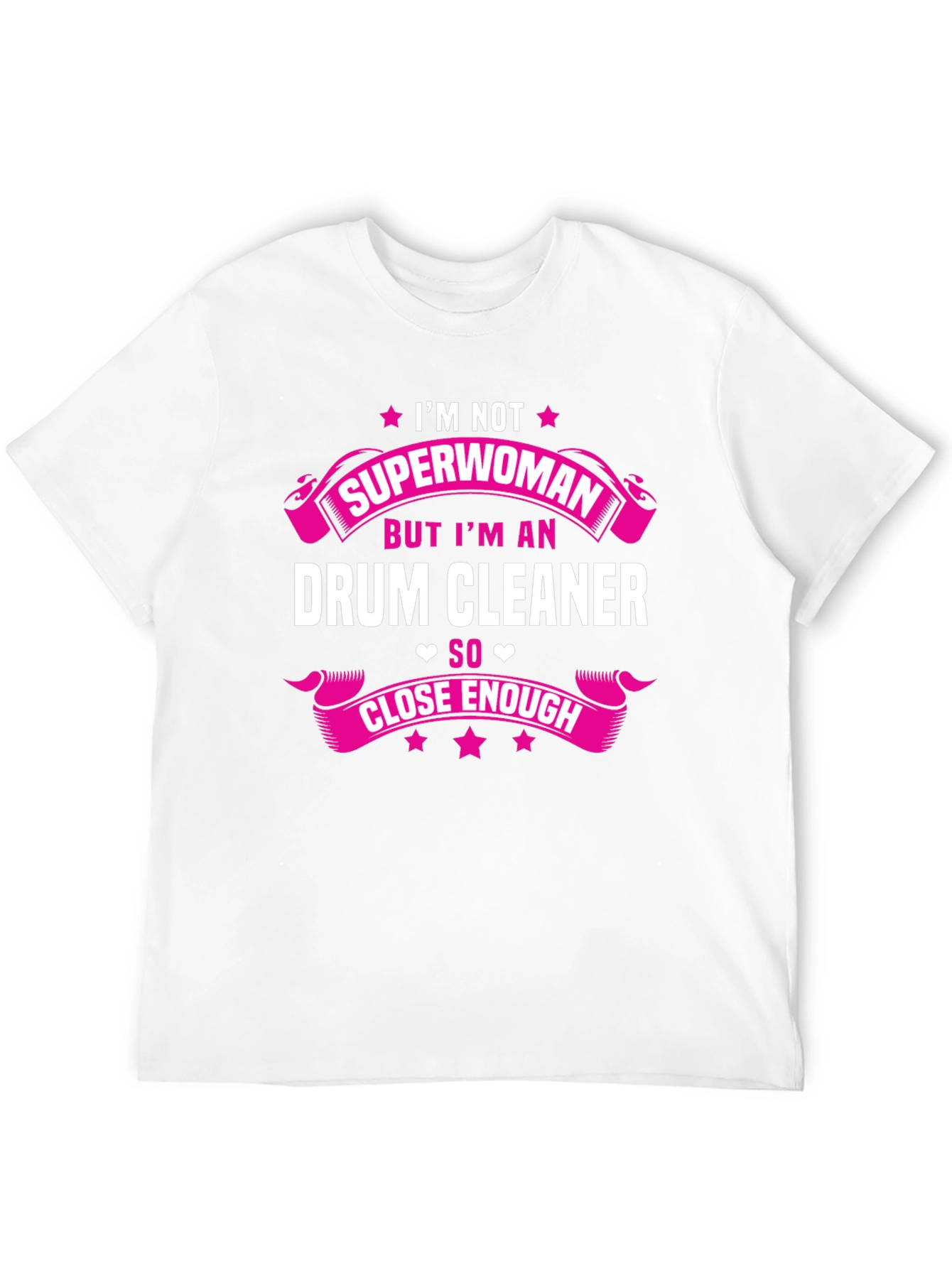 Drum Cleaner Superwoman Funny T-Shirt