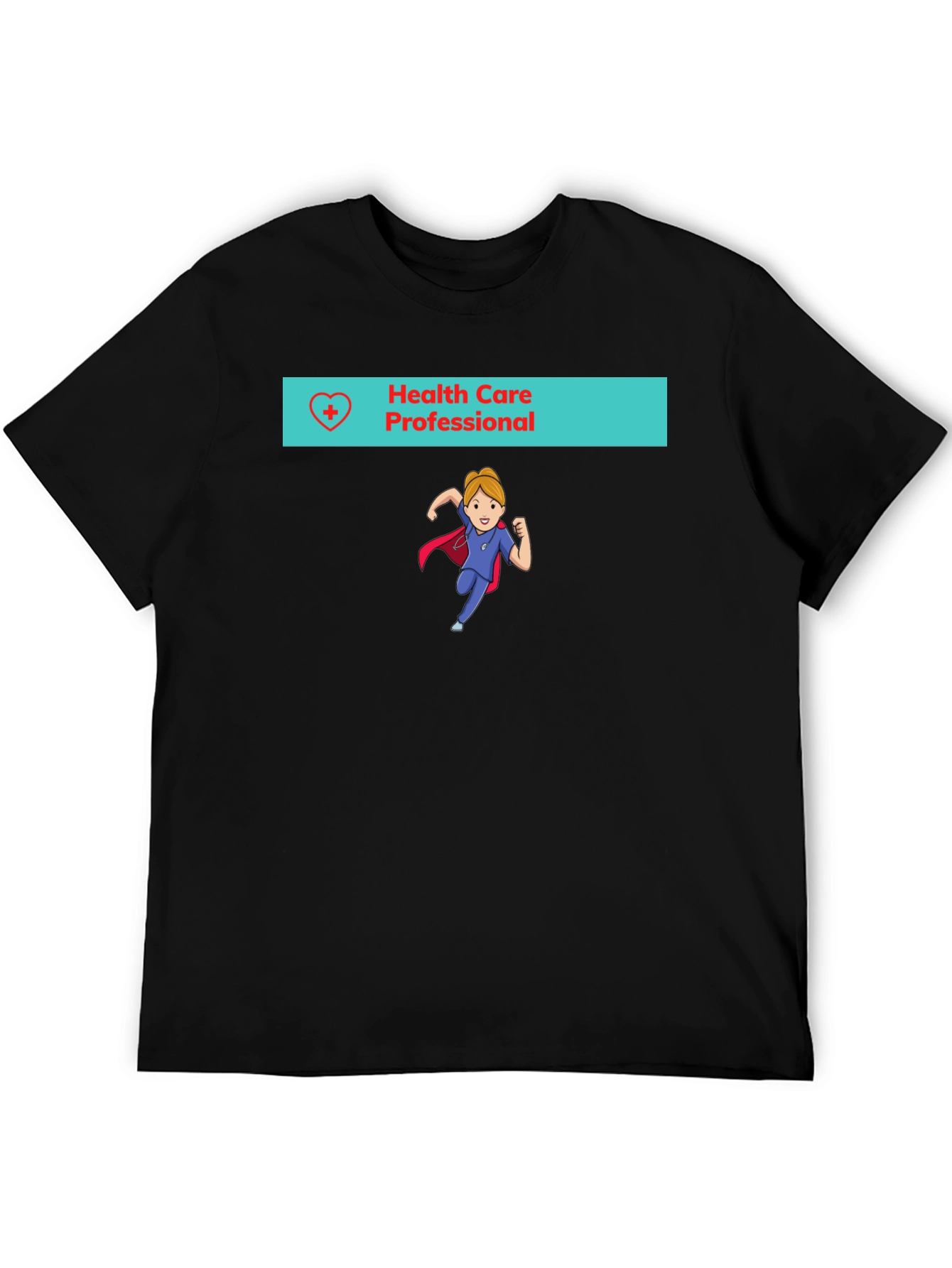 Health Care Professional Black T-Shirt