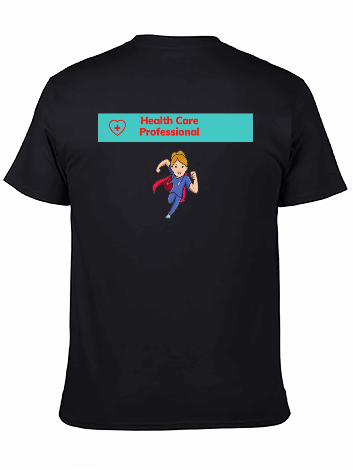 Health Care Professional Black T-Shirt