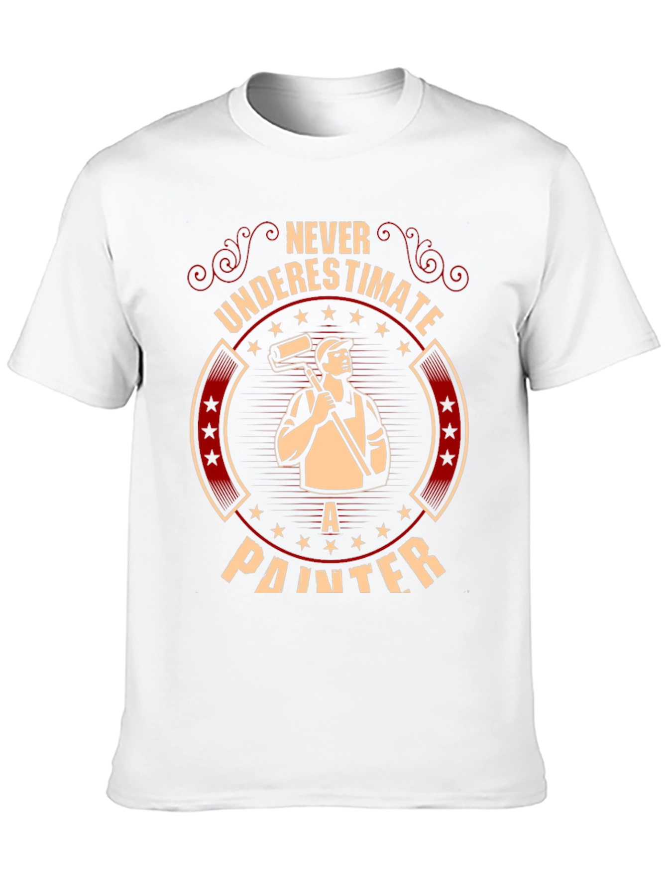 Never Underestimate A Painter T-Shirt