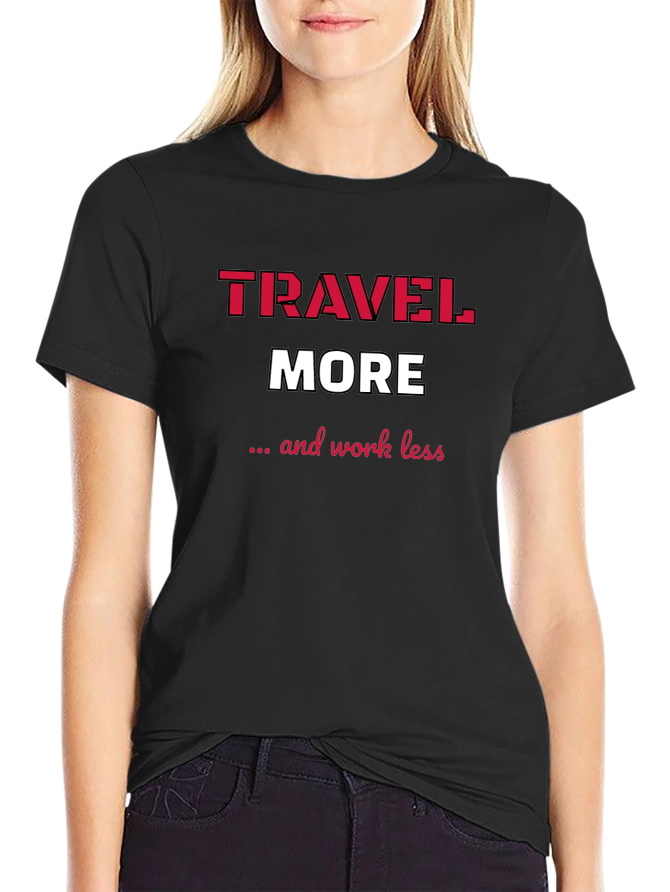 Travel More T-Shirt - Black Graphic Tee
