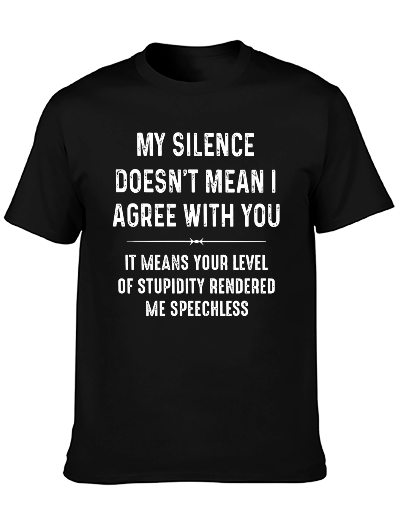 Funny Sarcastic Silence T-Shirt