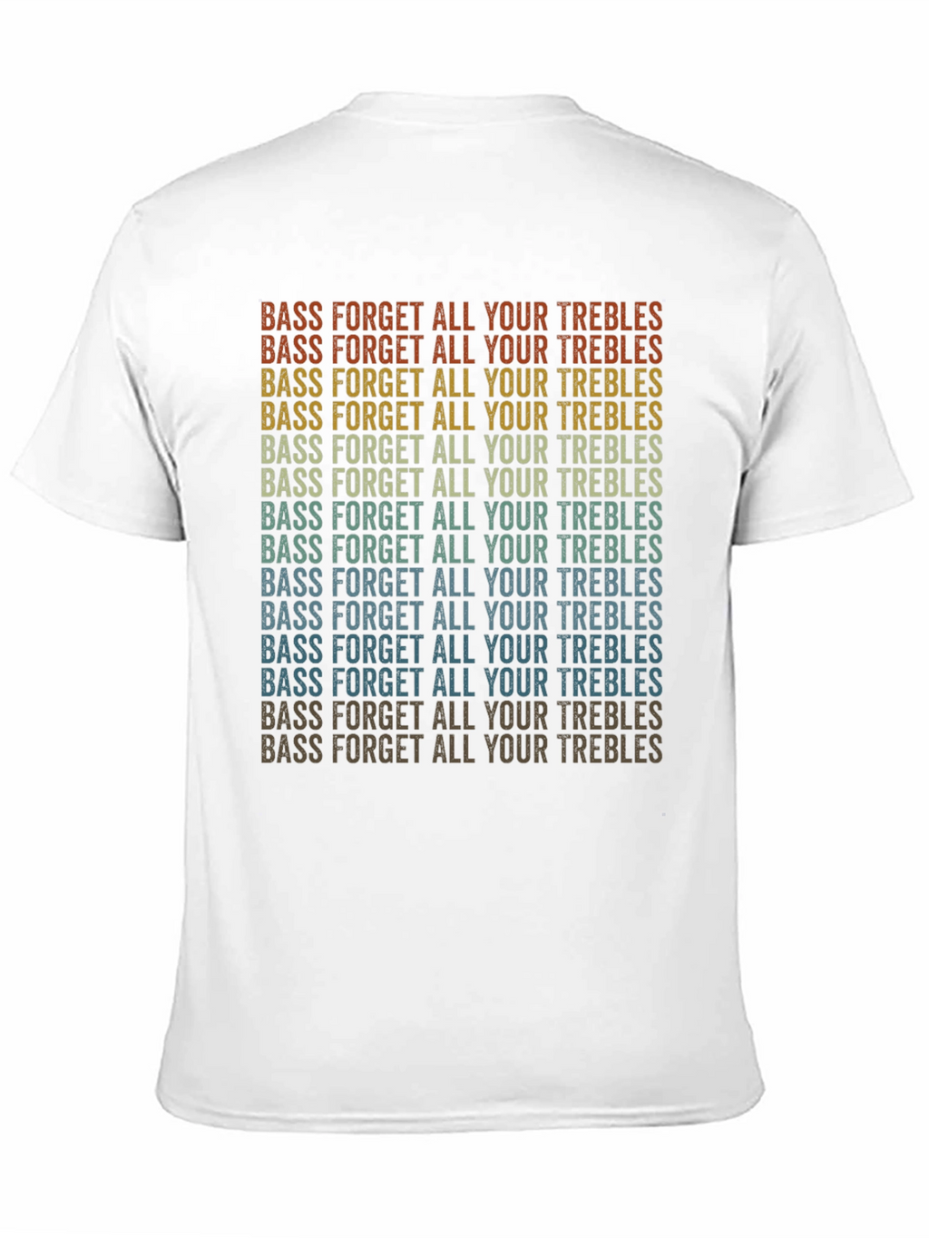Bass Forget All Your Trebles Graphic Tee