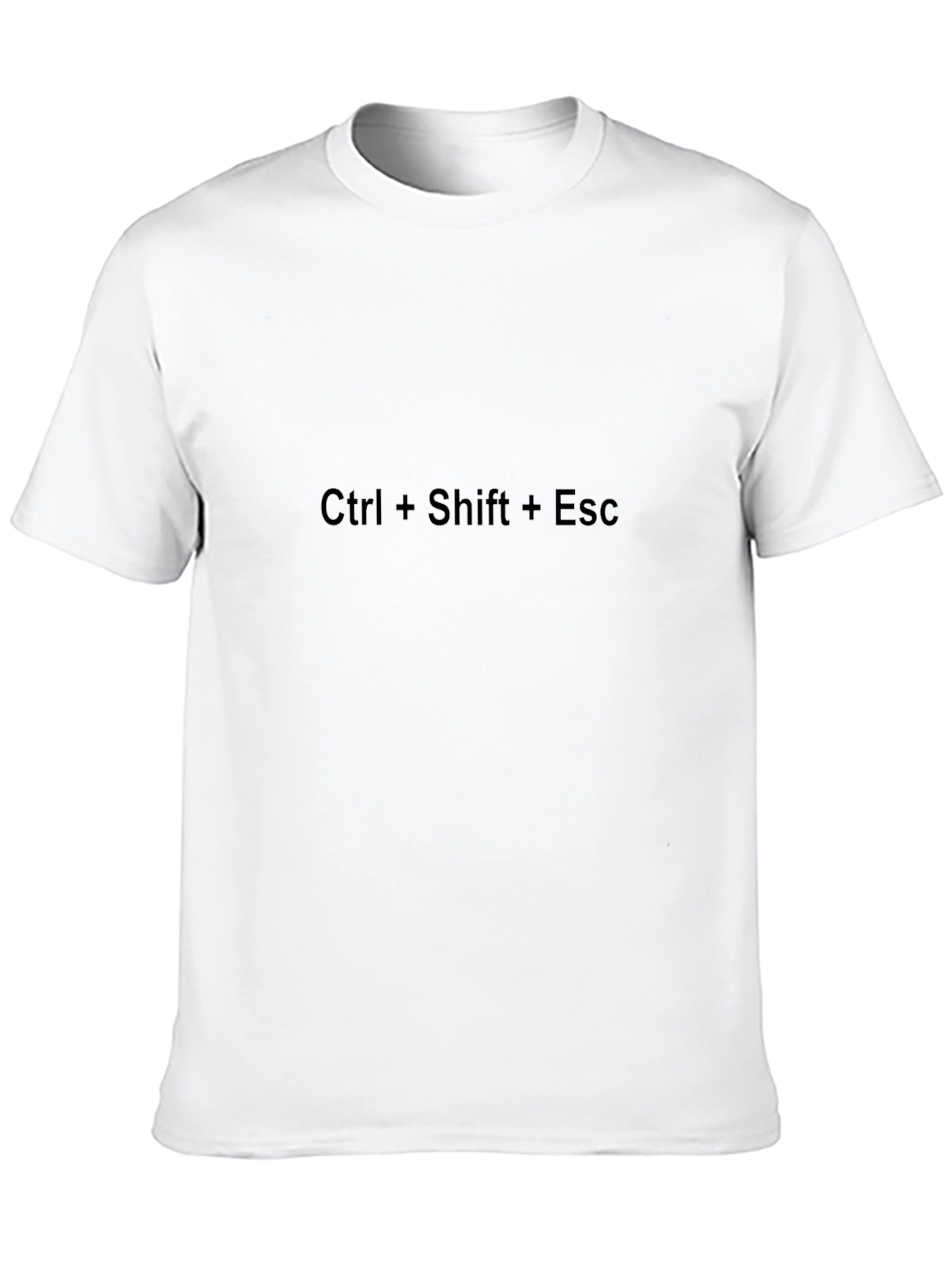 Ctrl+Shift+Esc Black T-Shirt - IT Humor Tee
