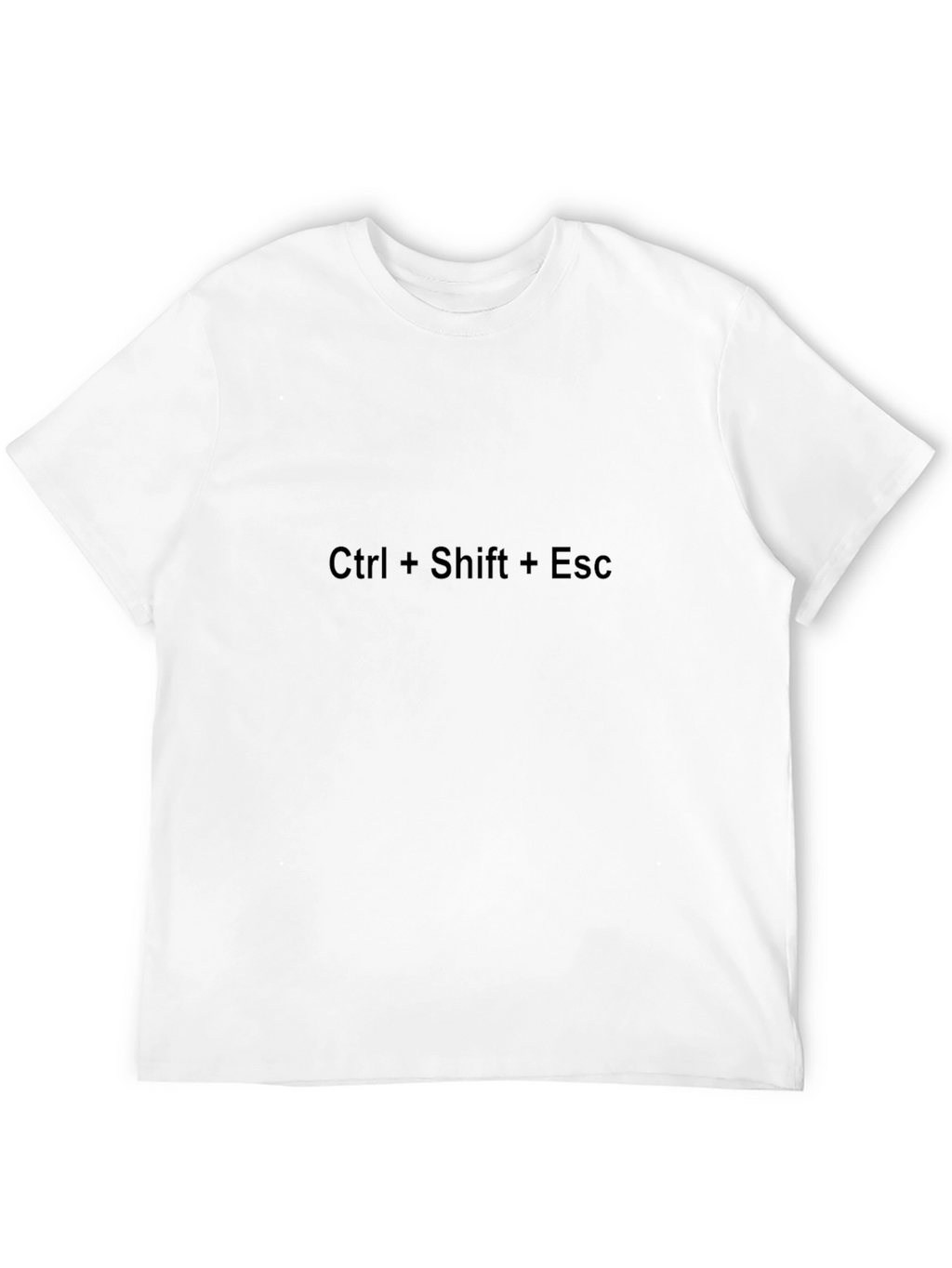 Ctrl+Shift+Esc Black T-Shirt - IT Humor Tee