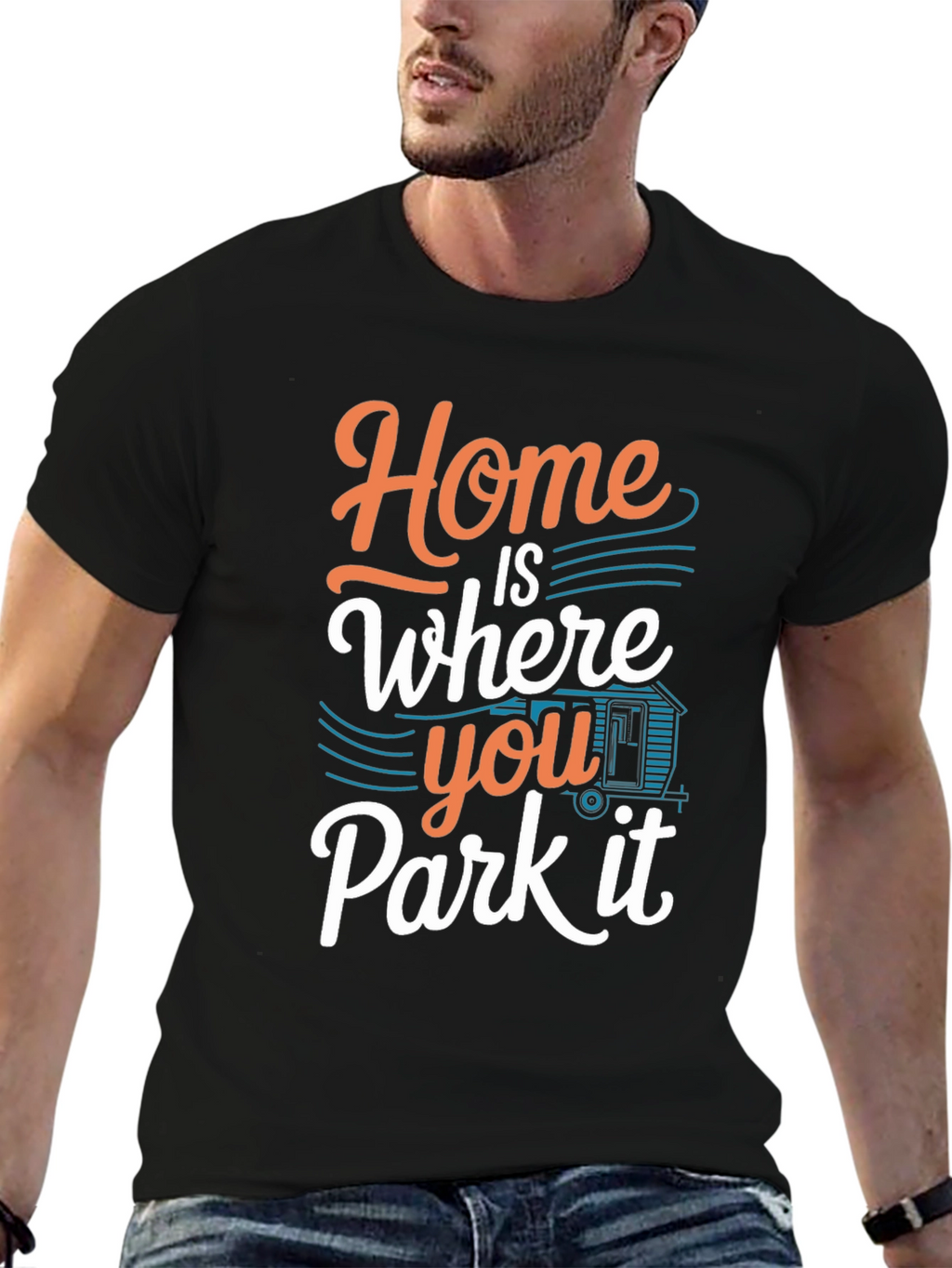 Home is Where You Park it T-Shirt