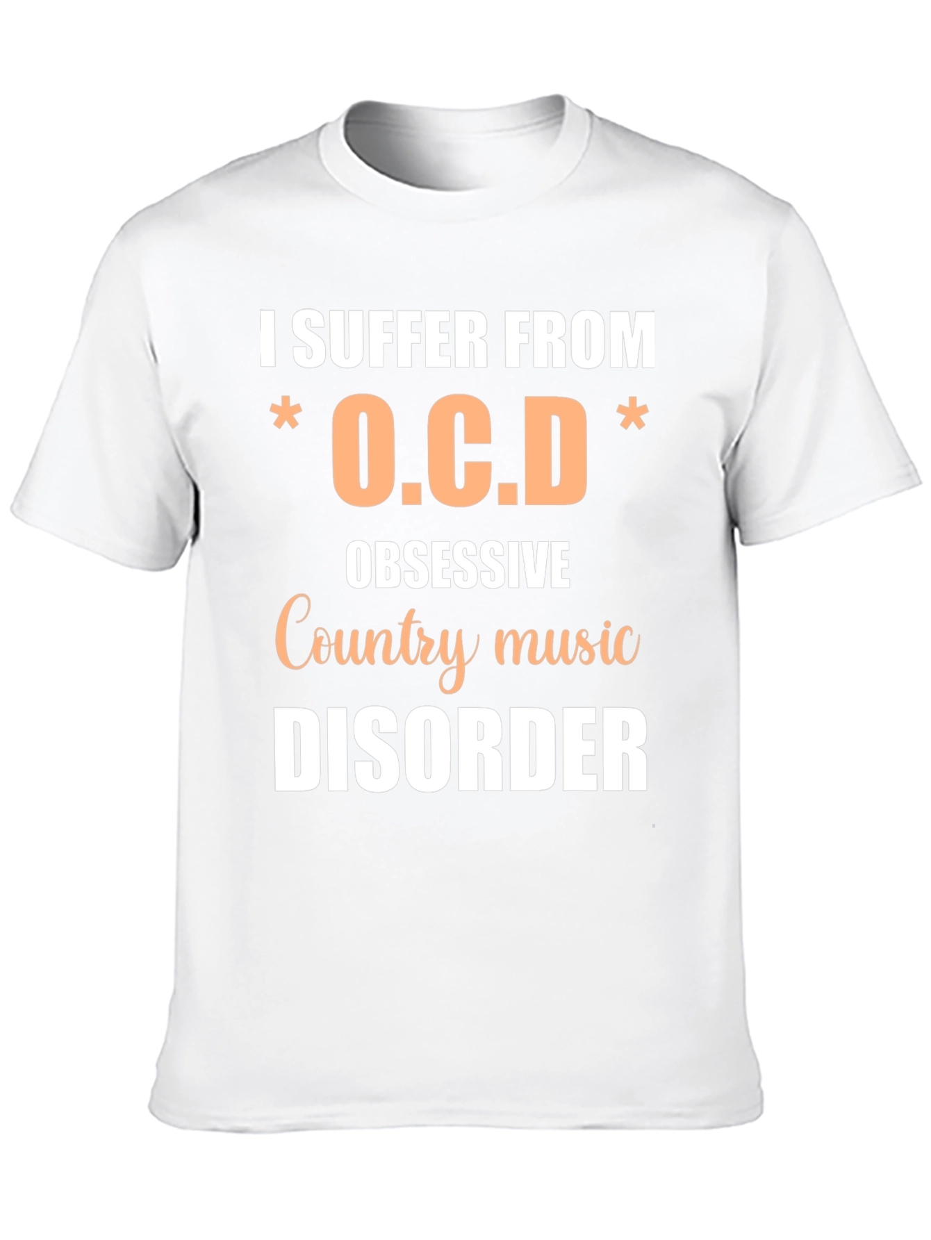 Obsessive Country Music Disorder T-Shirt