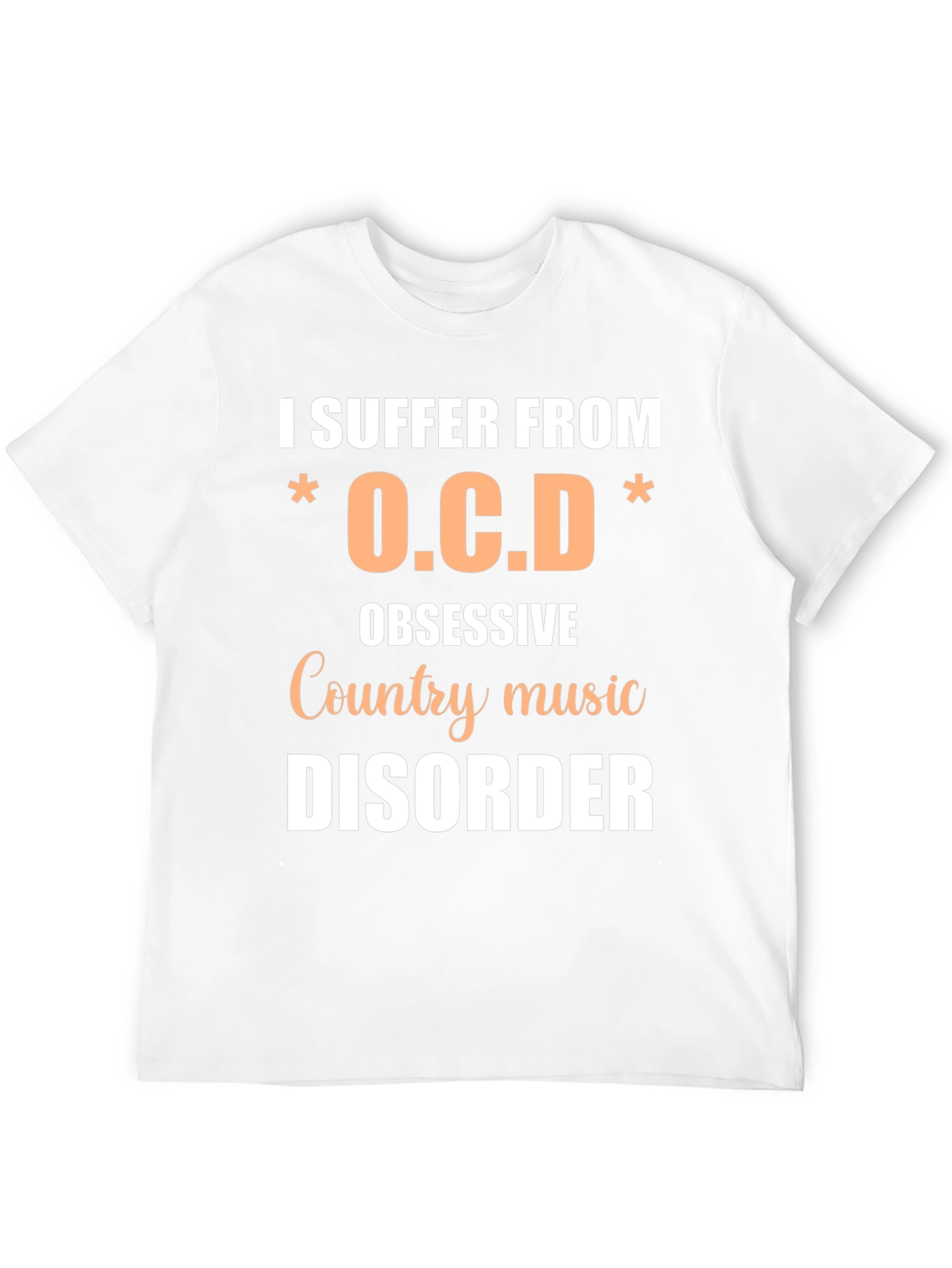 Obsessive Country Music Disorder T-Shirt