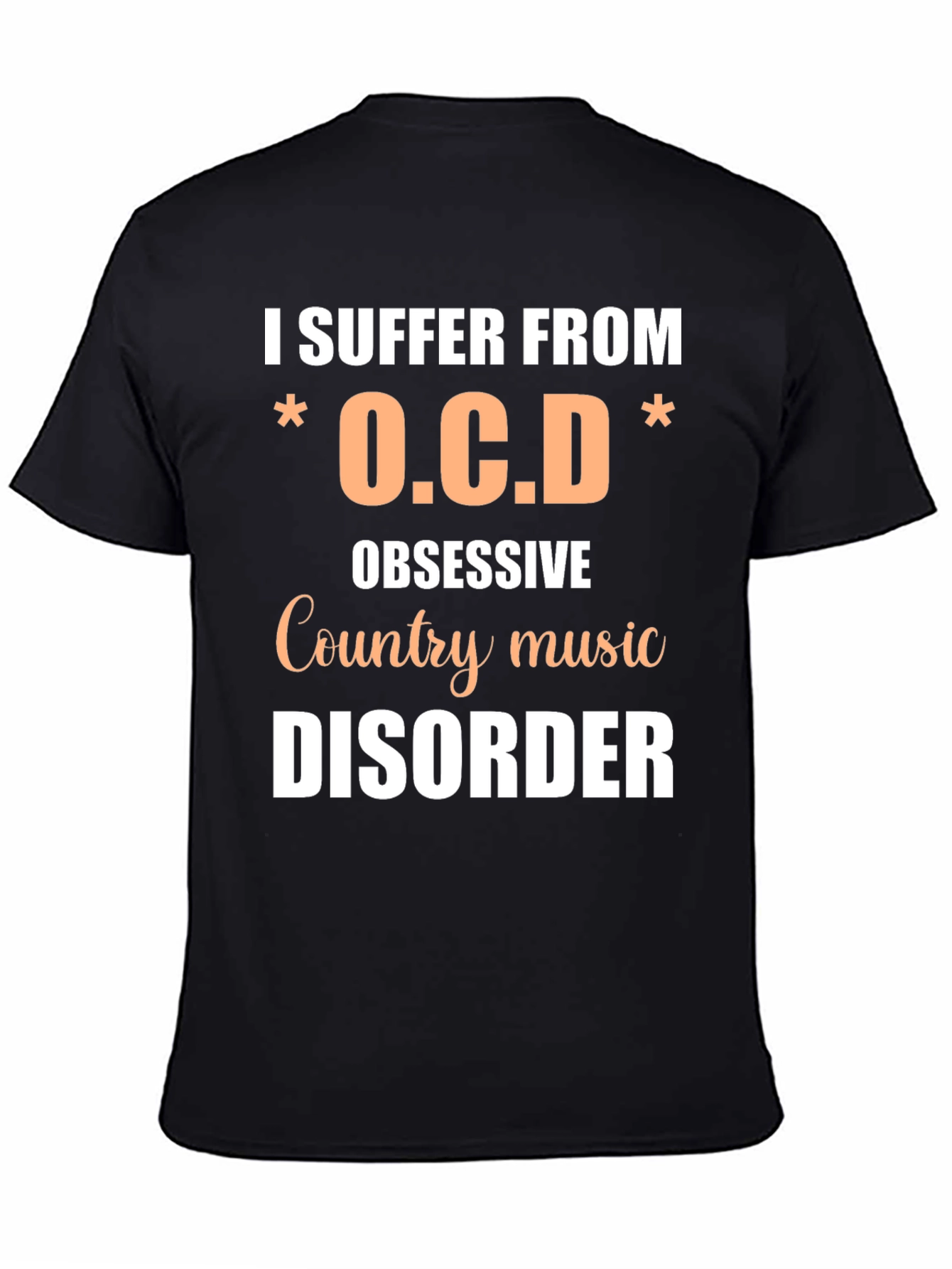Obsessive Country Music Disorder T-Shirt