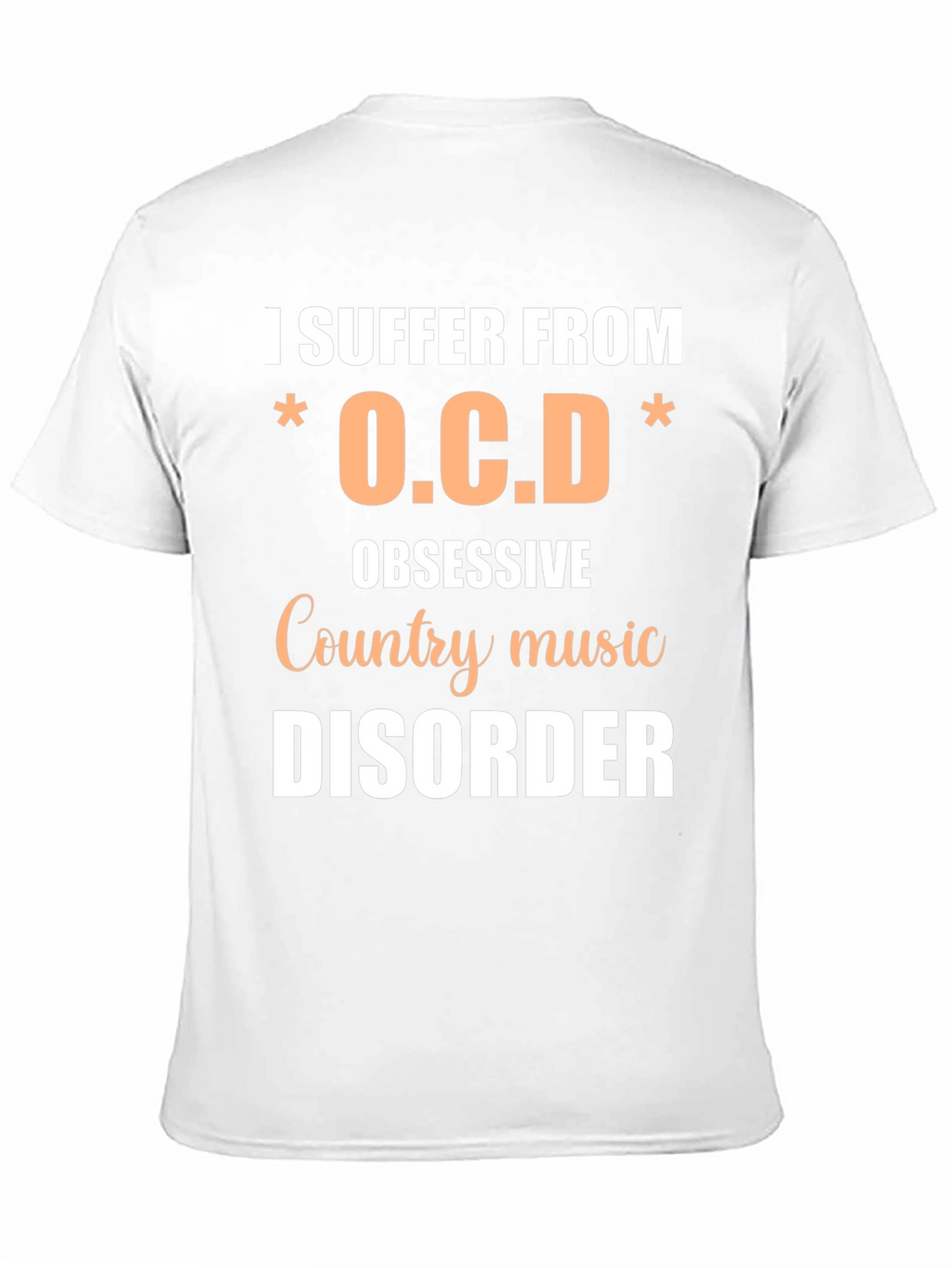 Obsessive Country Music Disorder T-Shirt
