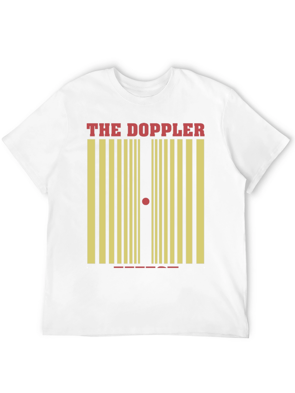 Doppler Effect Graphic T-Shirt - Science Humor