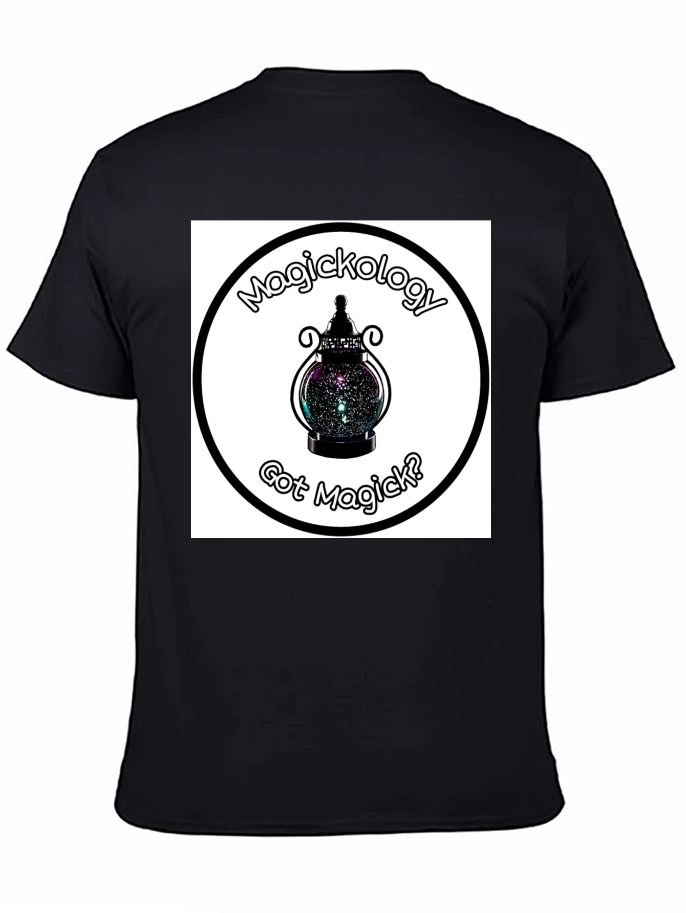 Magickology T-Shirt: Got Magick?