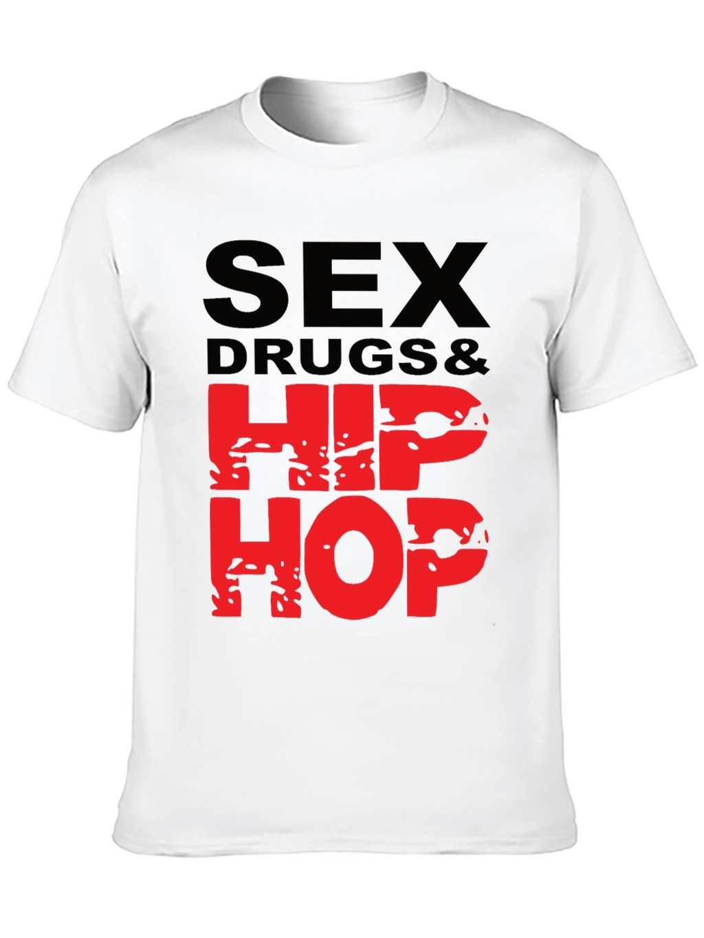 Sex Drugs & Hip Hop Graphic T-Shirt - Black